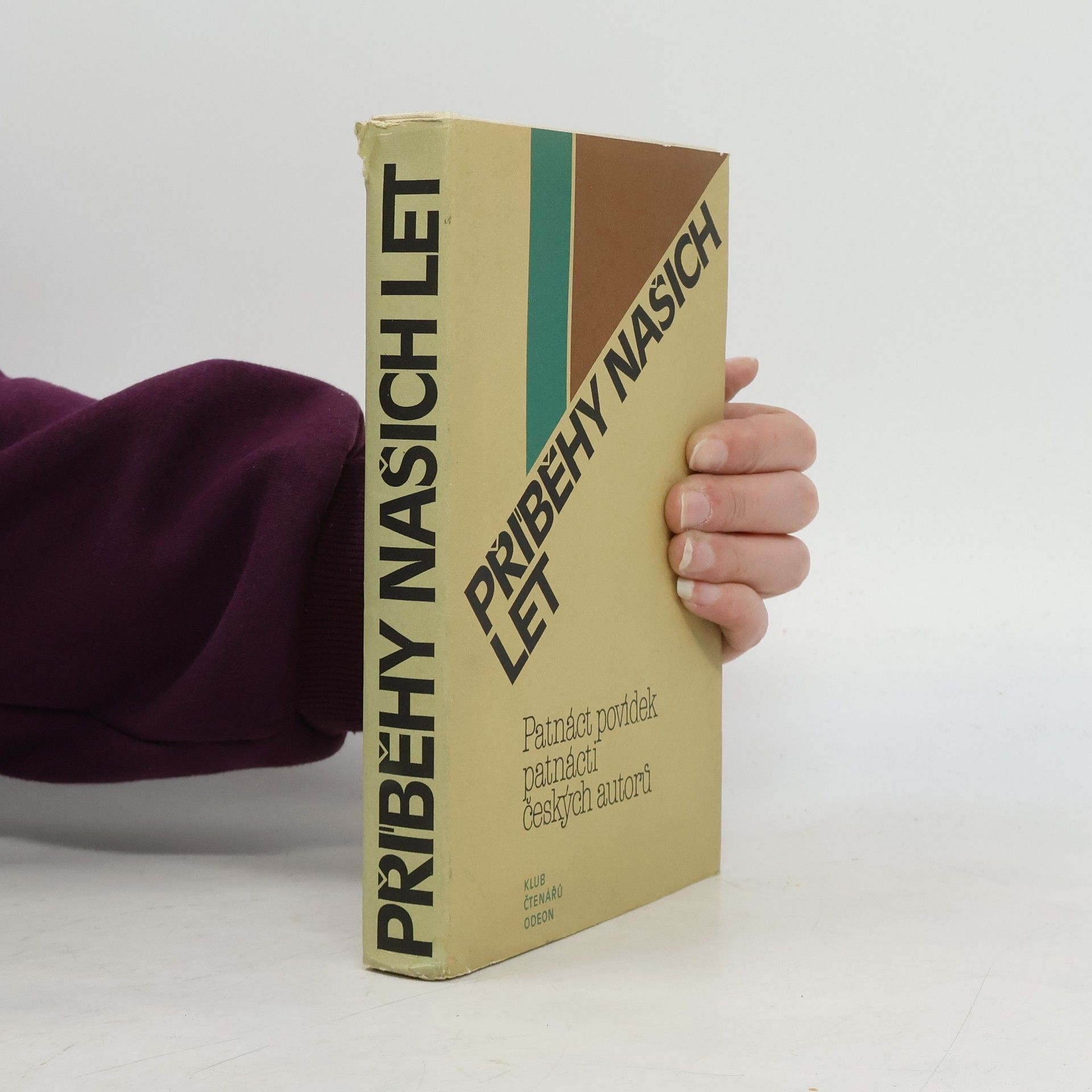 Autores varios Příběhy našich let. Patnáct povídek patnácti českých autorů