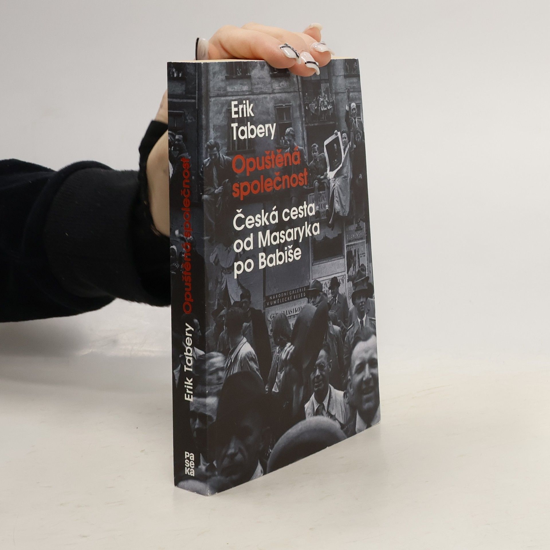 Erik Tabery Opuštěná společnost