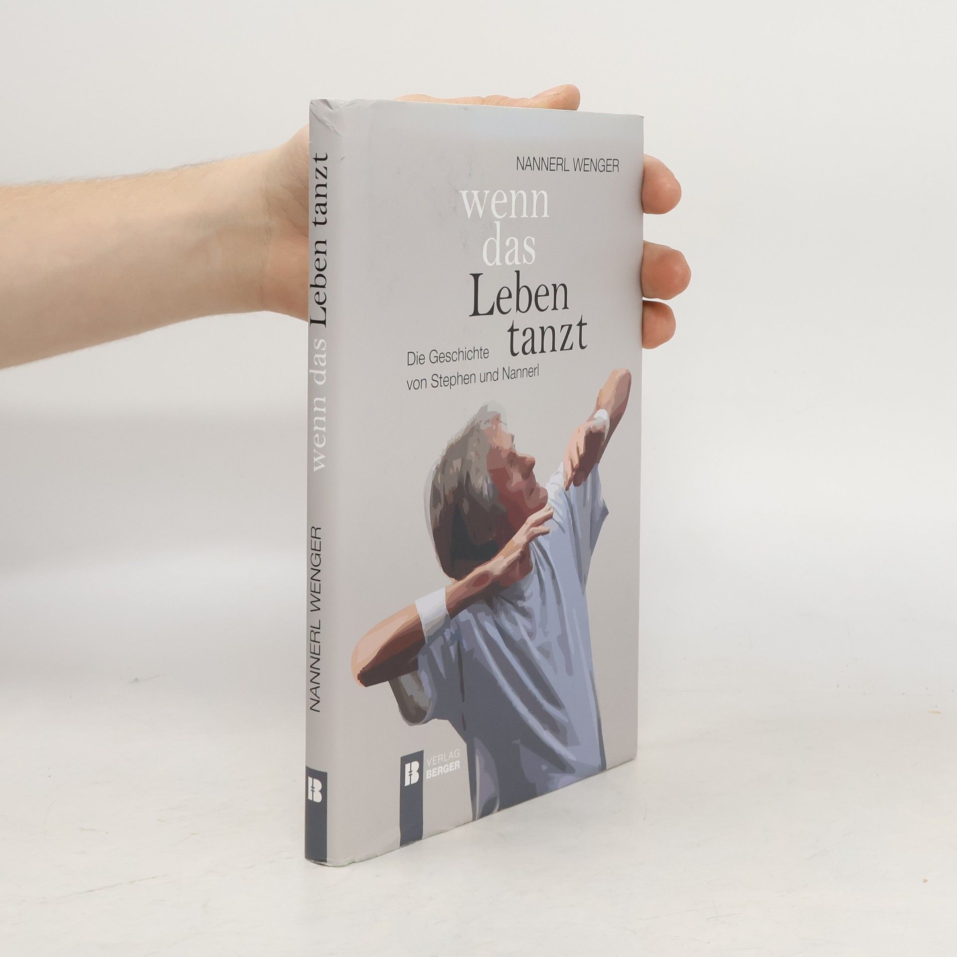 Nannerl Wenger Wenn das Leben tanzt