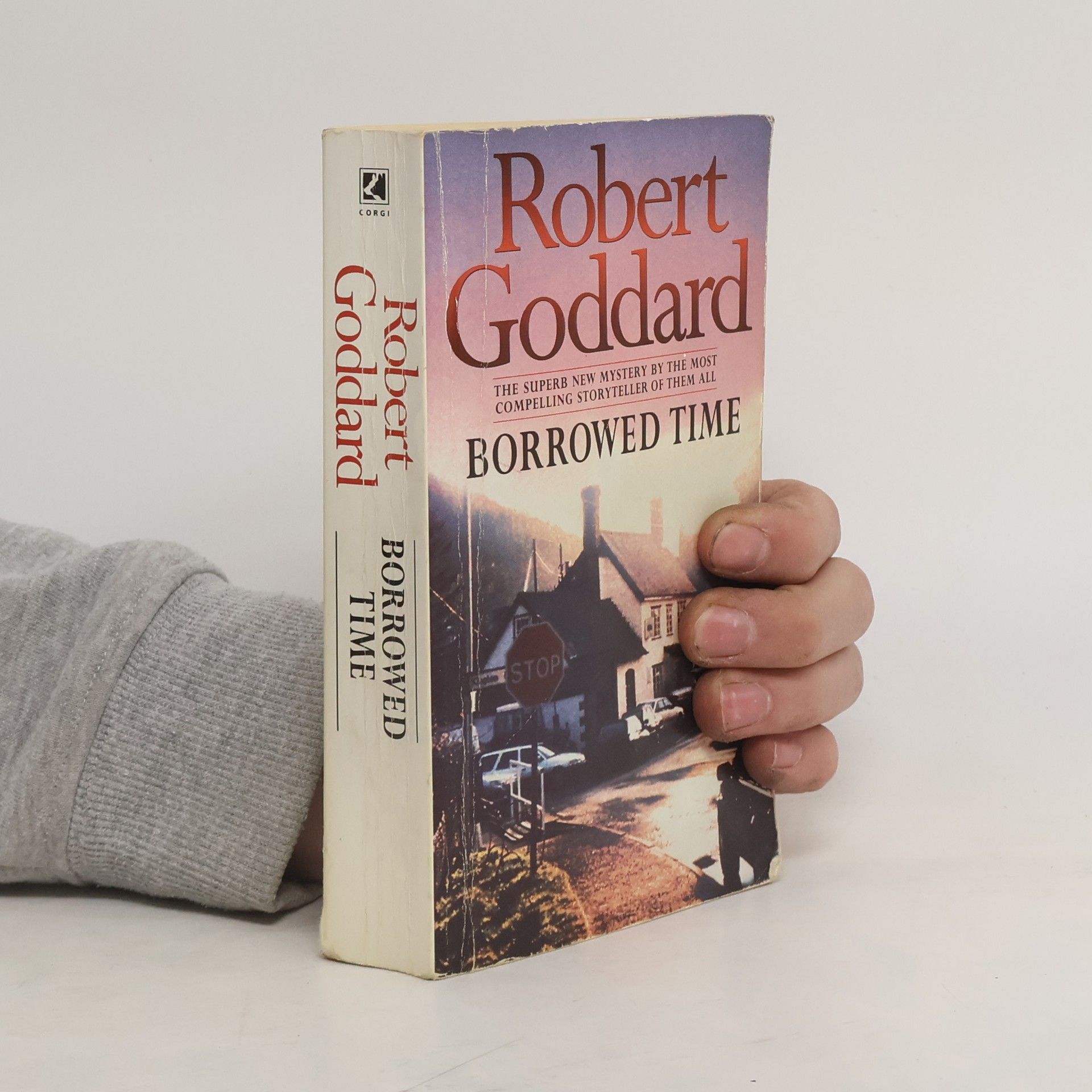Robert Goddard Borrowed time
