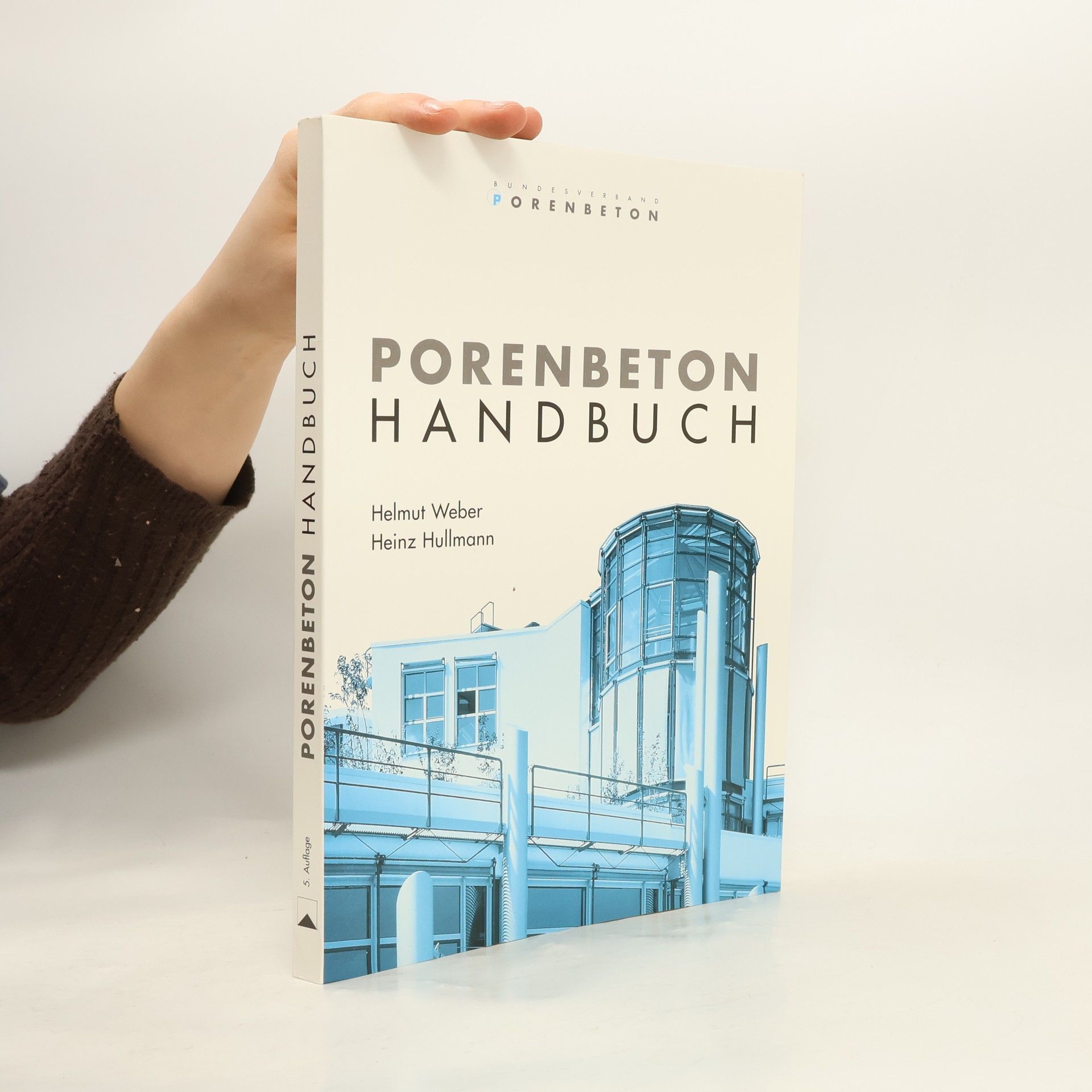 Helmut Weber Porenbeton-Handbuch