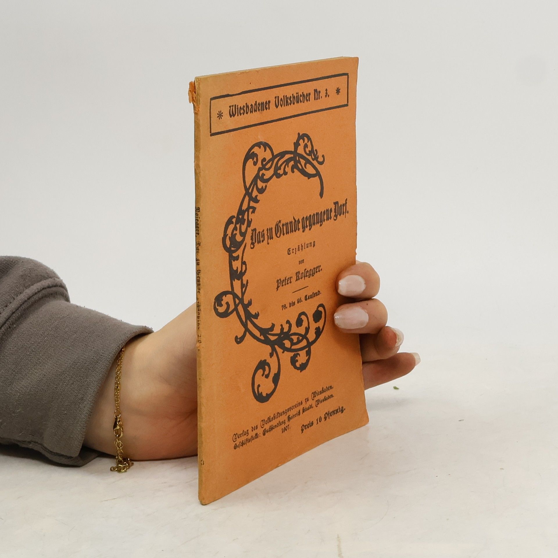 Peter Rosegger Wiesbadener Volksbücher 3. Das zu Grunde gegangene Dorf