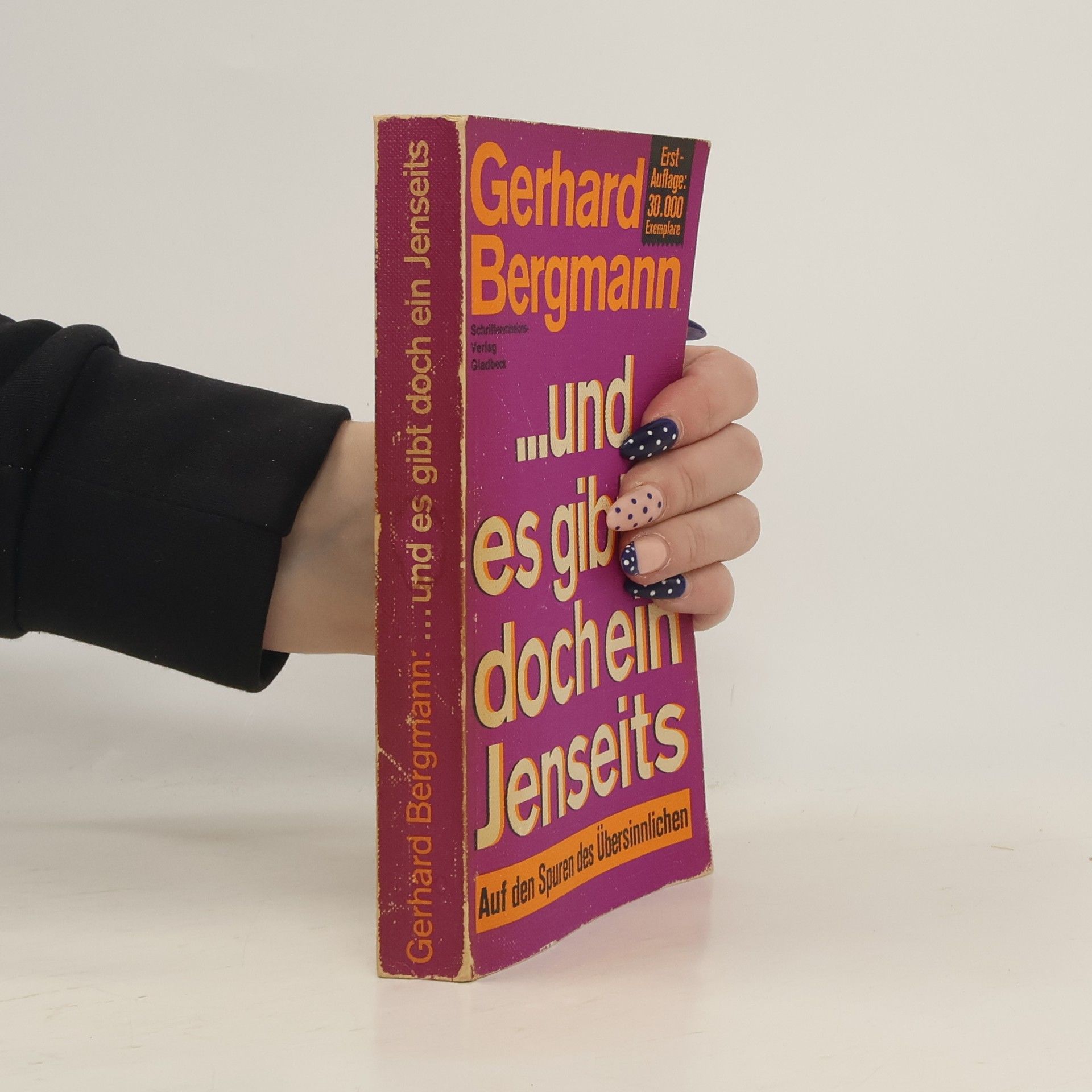 Gerhard Bergmann und es gibt doch ein Jenseits