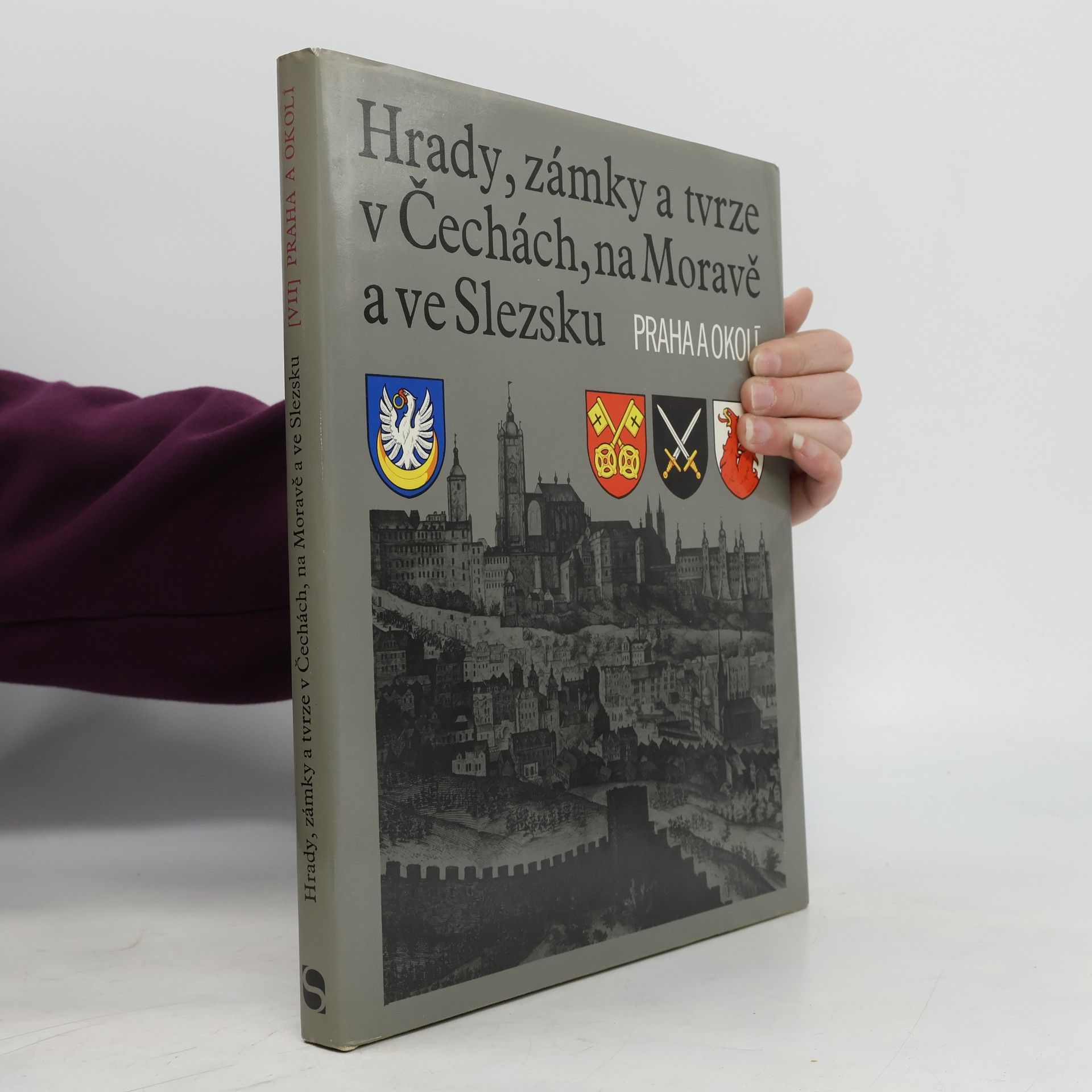 Autores varios Hrady, zámky a tvrze v Čechách, na Moravě a ve Slezsku VII. Praha a okolí