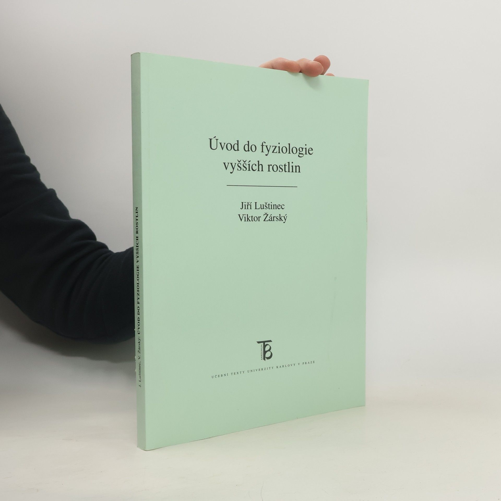 Viktor Žárský Úvod do fyziologie vyšších rostlin