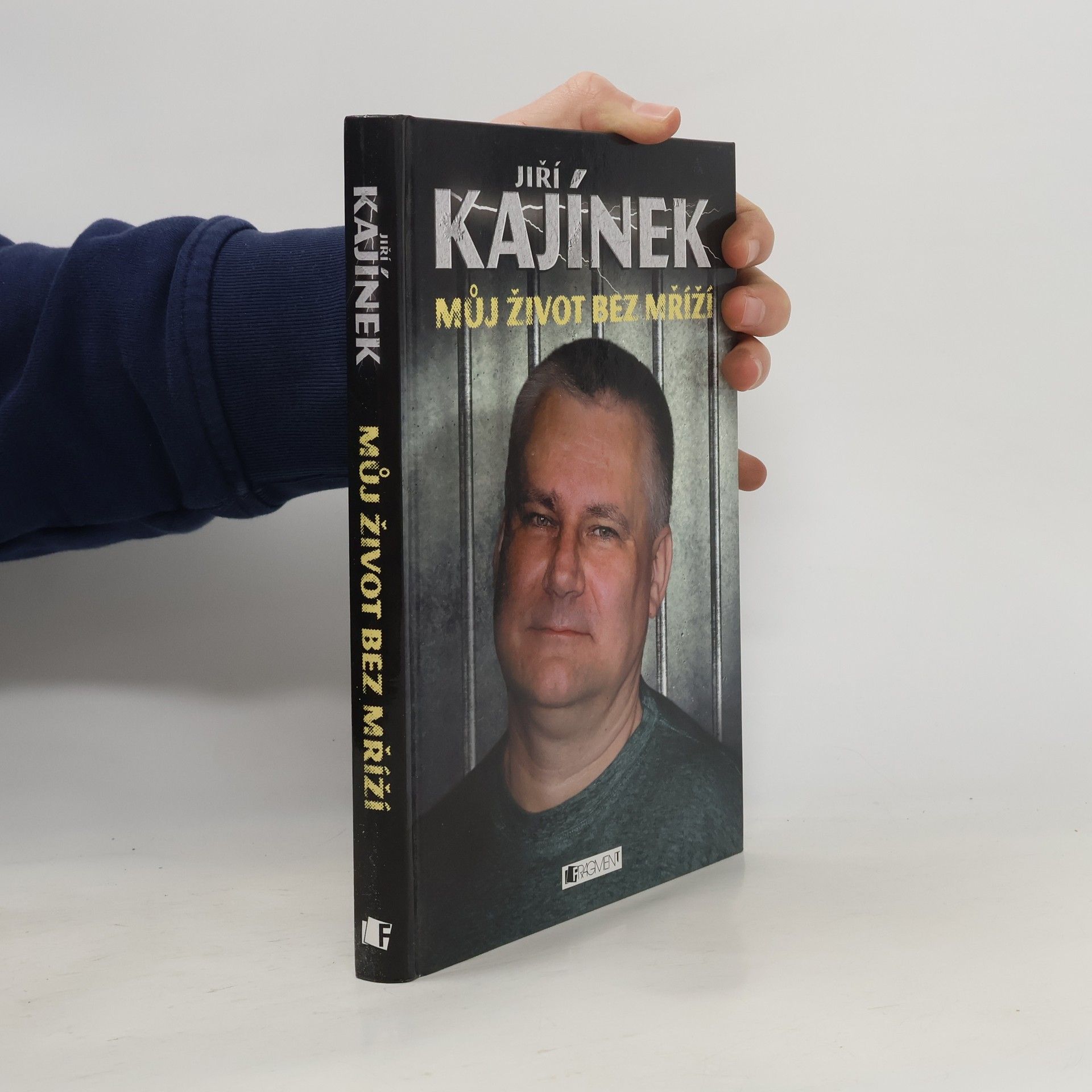 Jiří Kajínek Můj život bez mříží