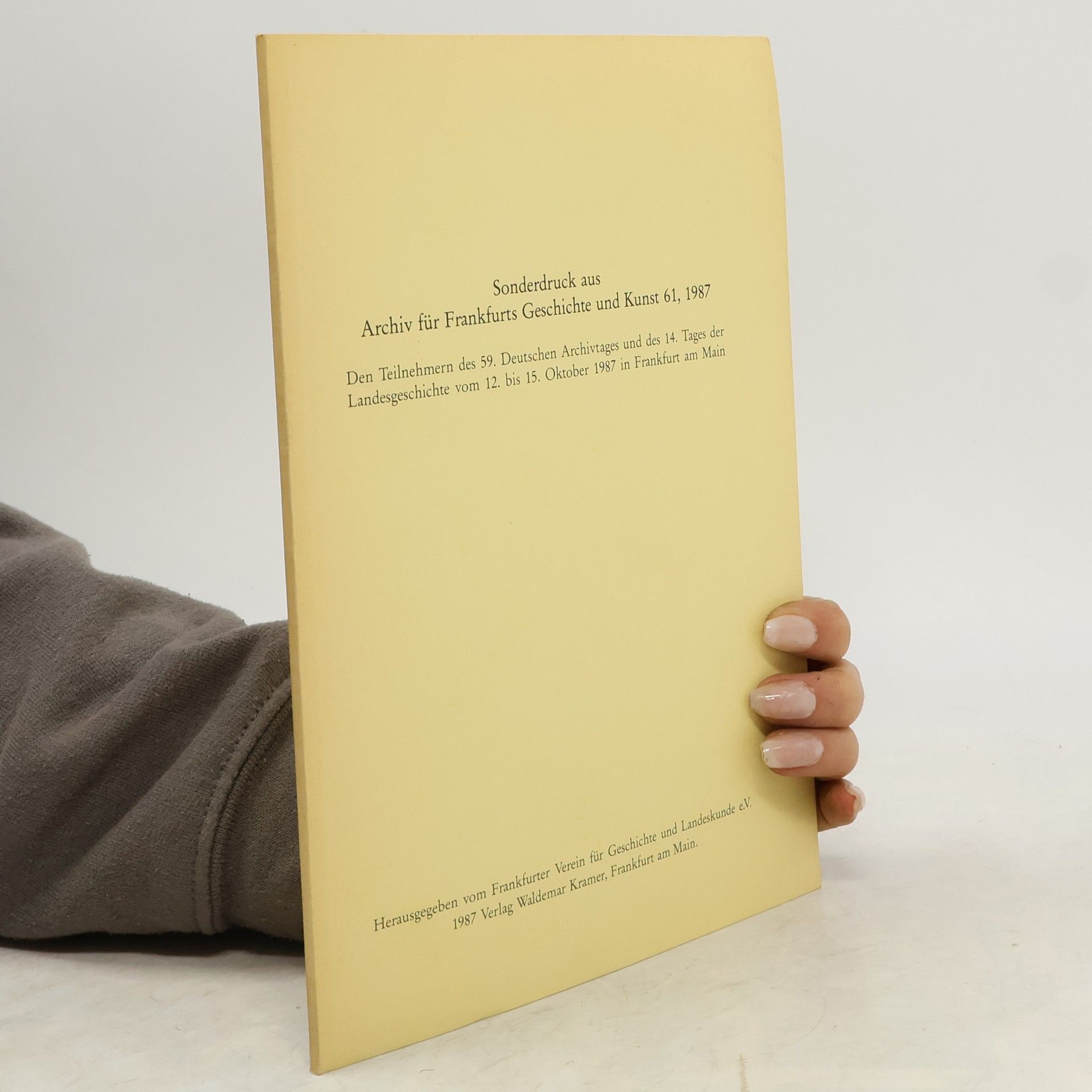 Auteurscollectief Sonderdruck aus Archiv für Frankfurts Geschichte und Kunst 61, 1987