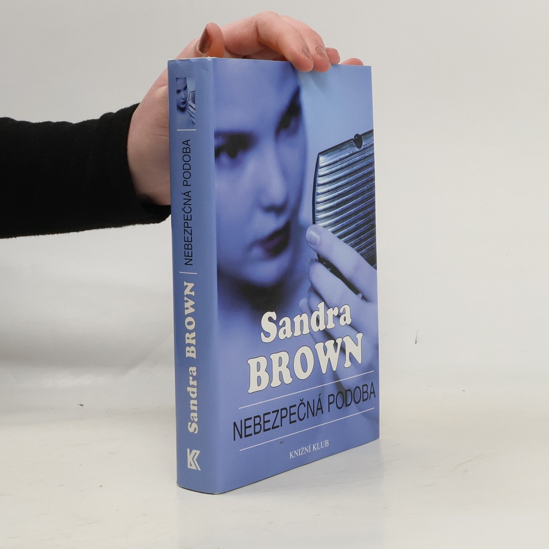 Sandra Brown Nebezpečná podoba