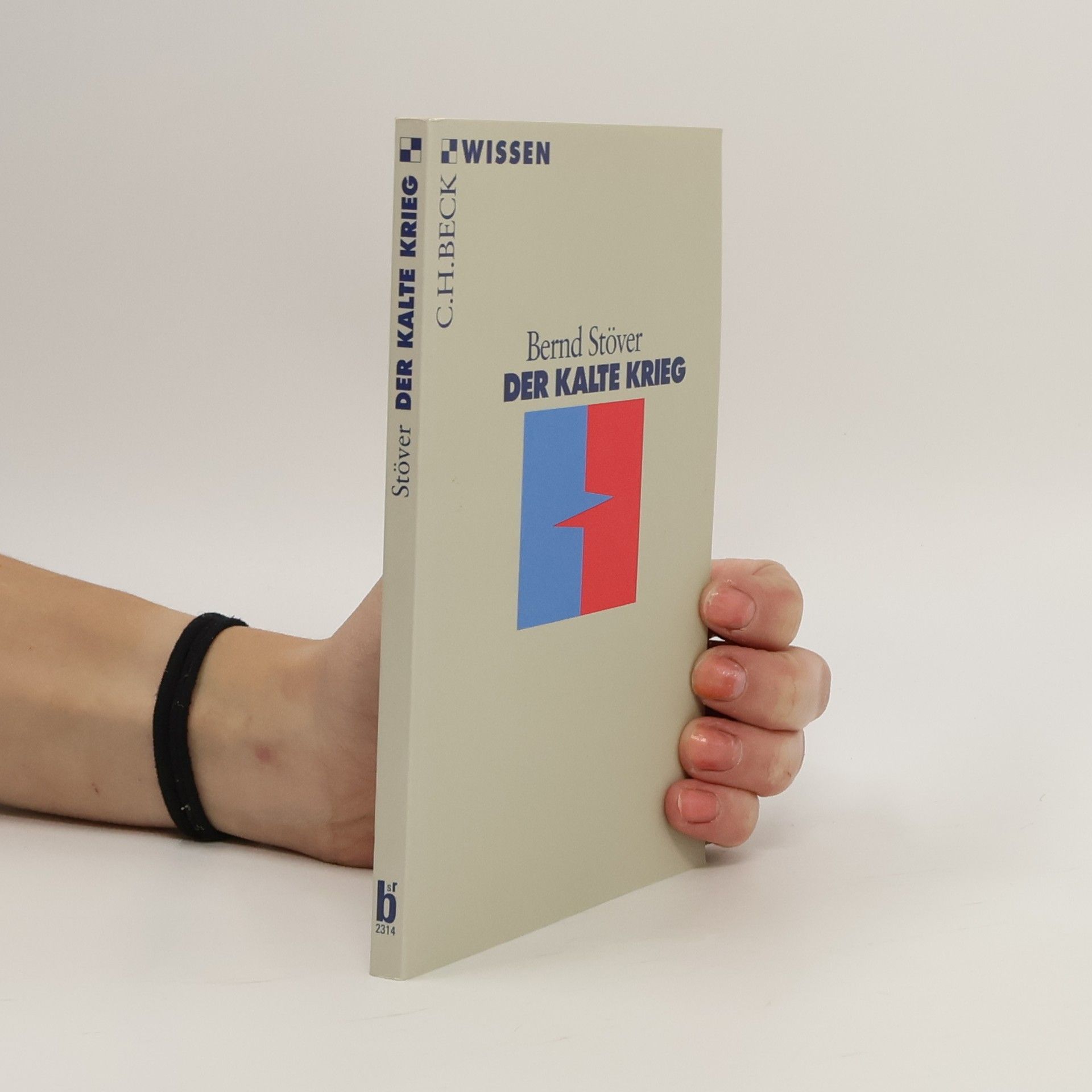 Bernd Stöver Der Kalte Krieg