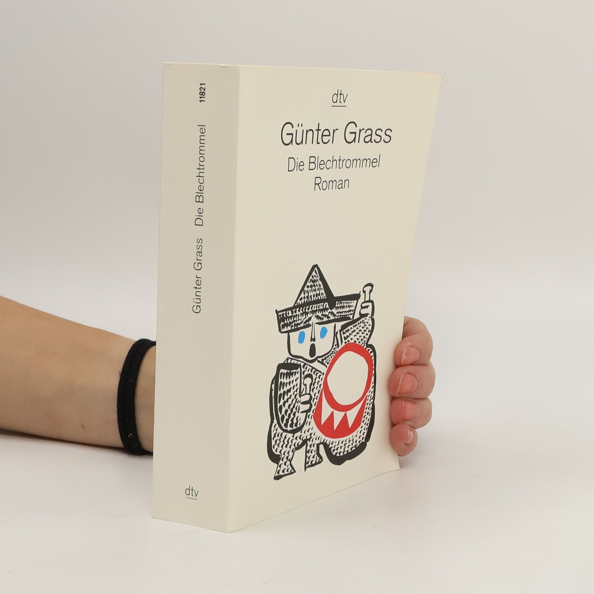 Günter Grass Die Blechtrommel: Roman