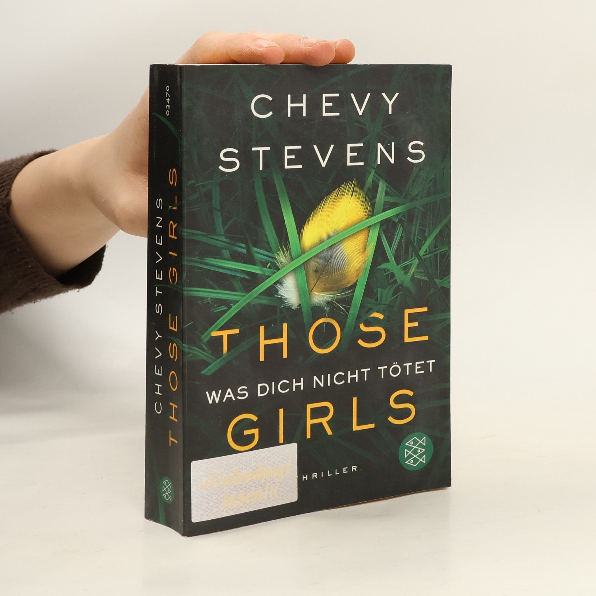 Chevy Stevens Those Girls – was dich nicht tötet