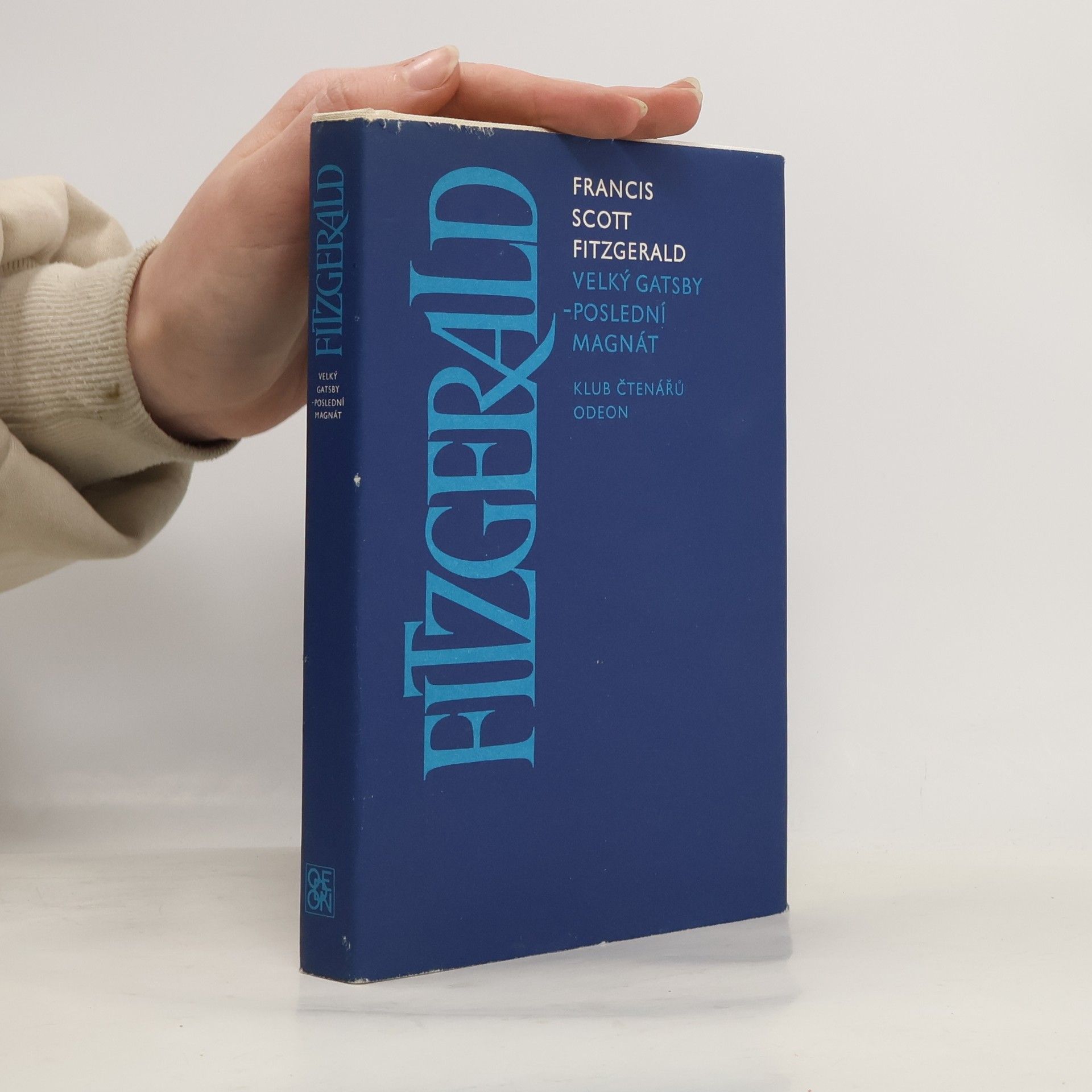 Francis Scott Fitzgerald Velký Gatsby. Poslední magnát