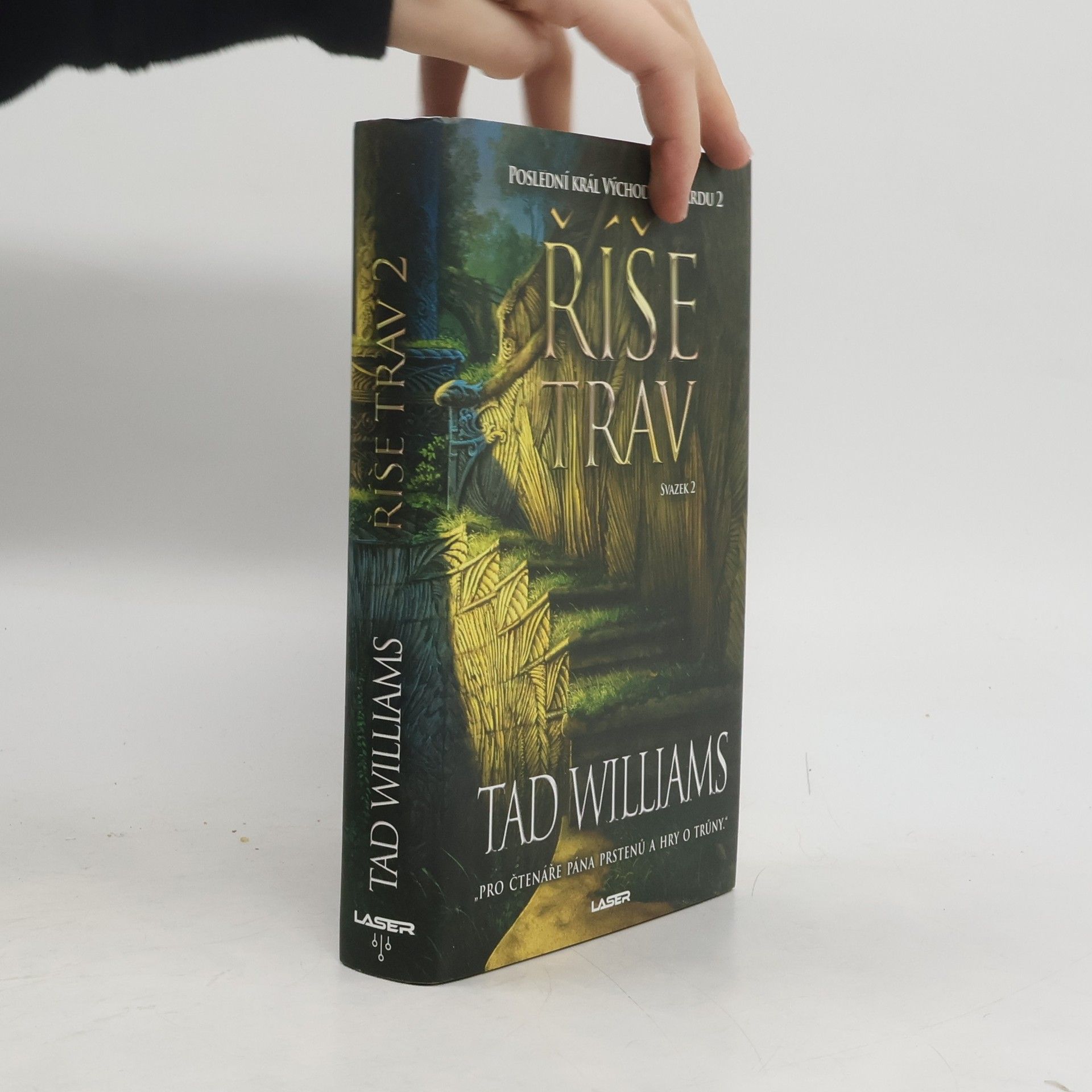 Tad Williams Říše trav: Poslední král Východního Ardu. 2. Svazek 2