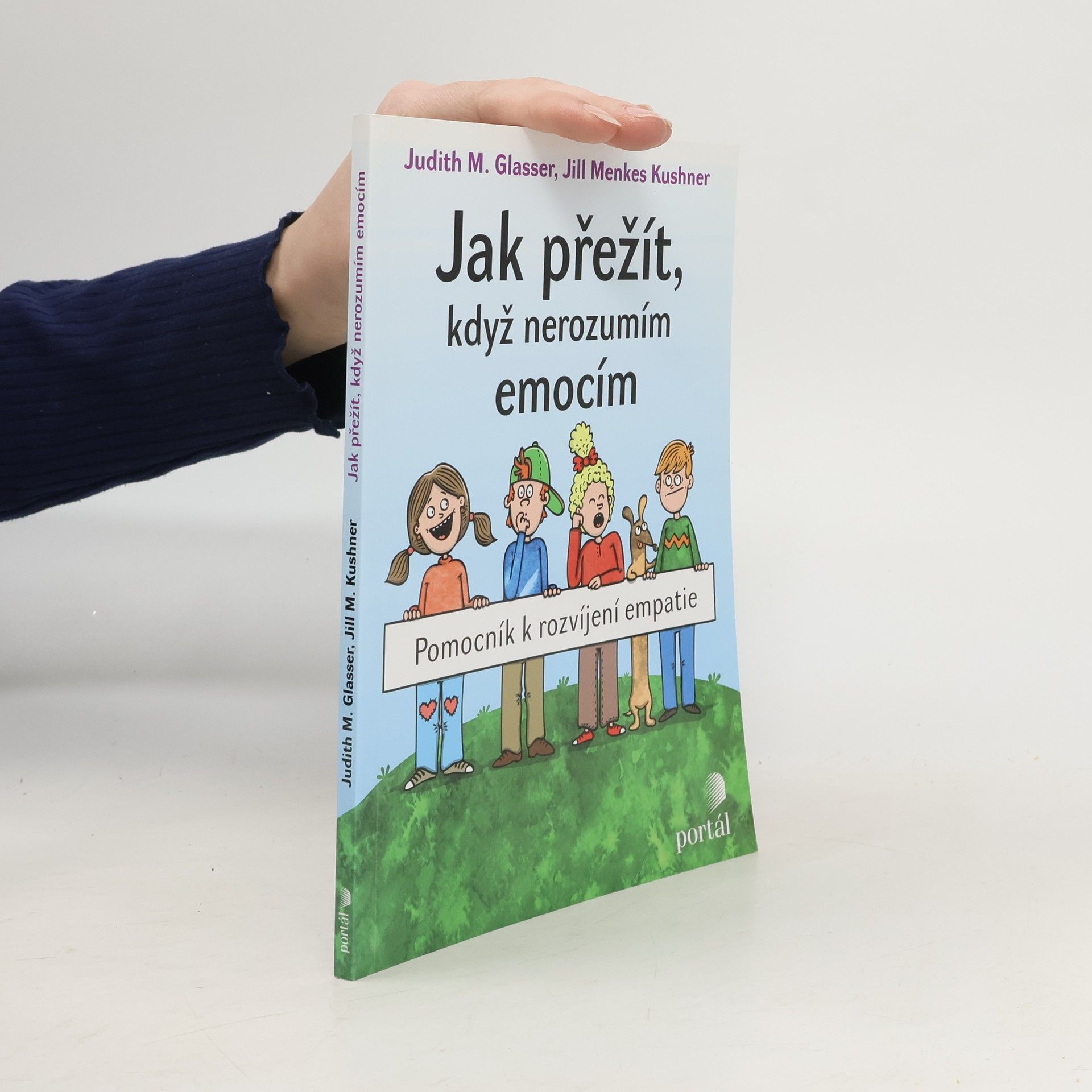 Judith Glasser Jak přežít, když nerozumím emocím