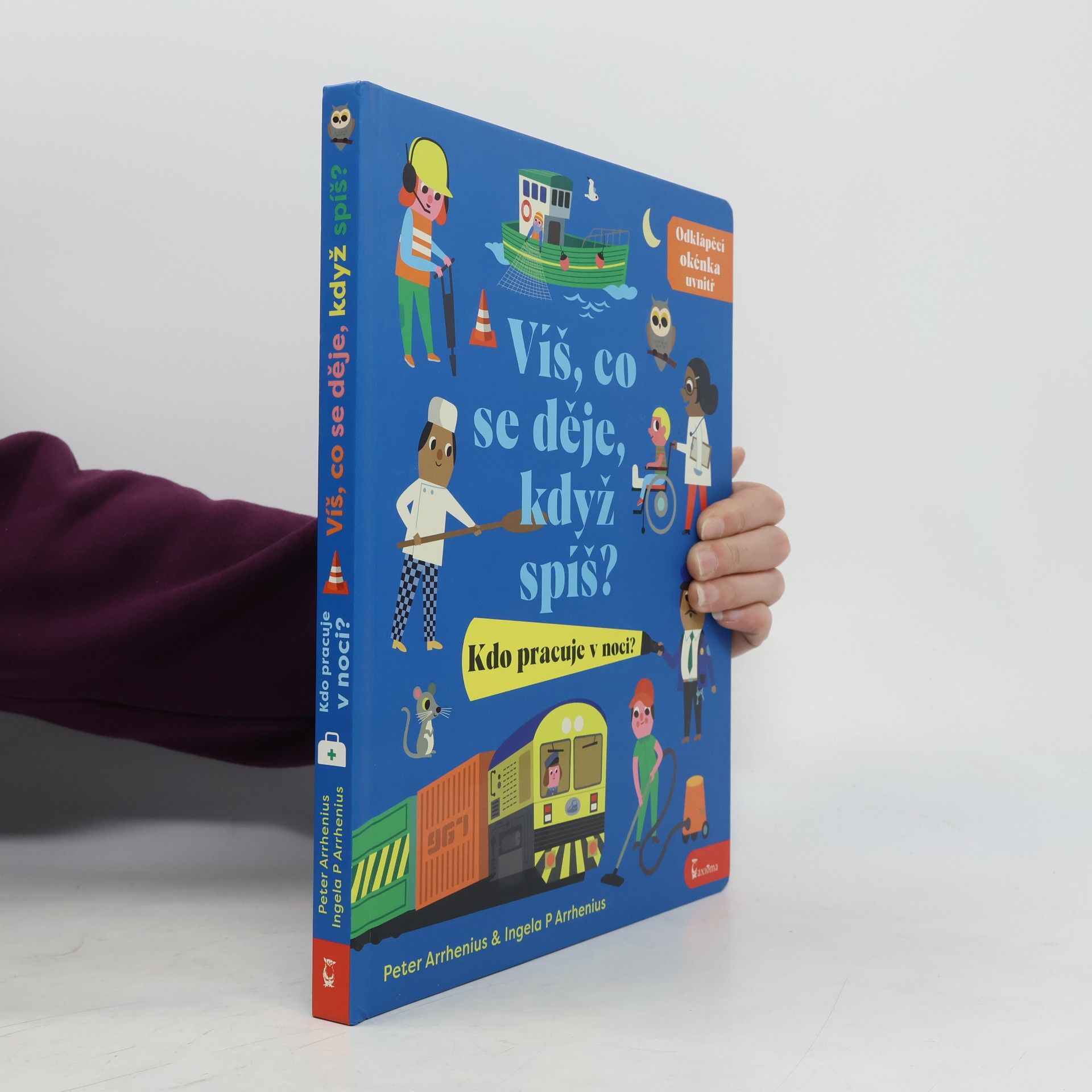 Ivana Kocmanová Víš, co se děje, když spíš? Kdo pracuje v noci?