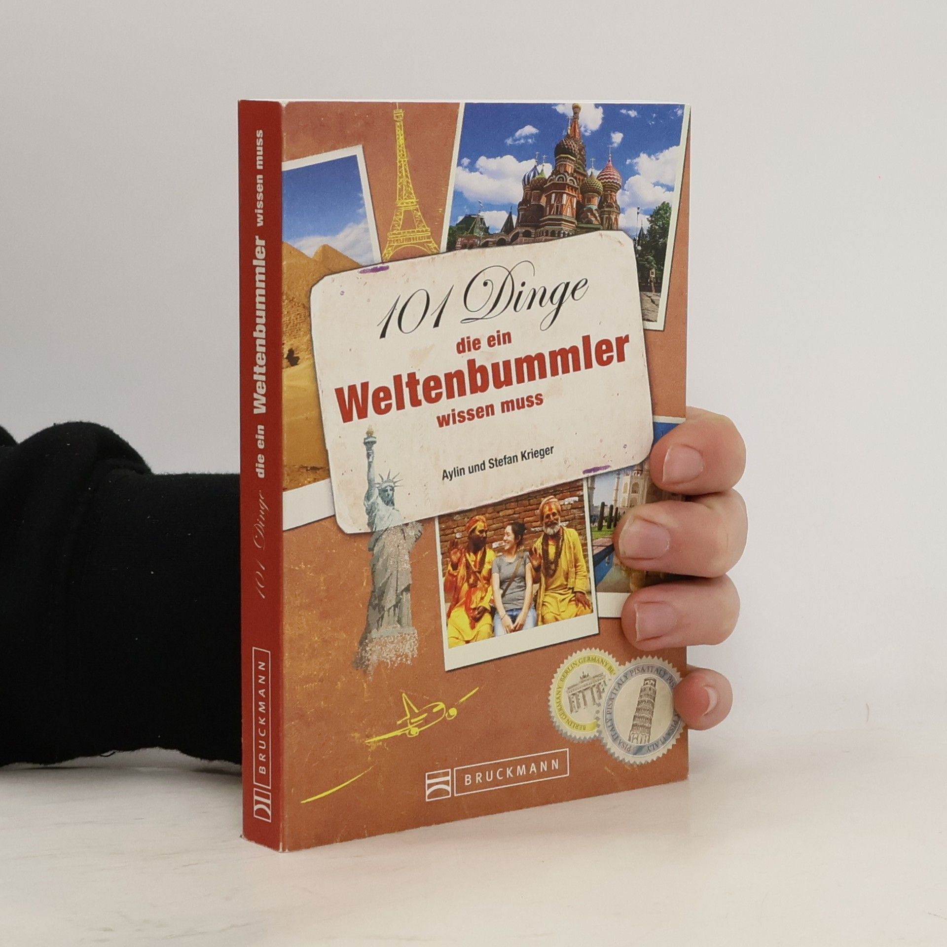 Aylin Krieger 101 Dinge die ein Weltenbummler wissen muss