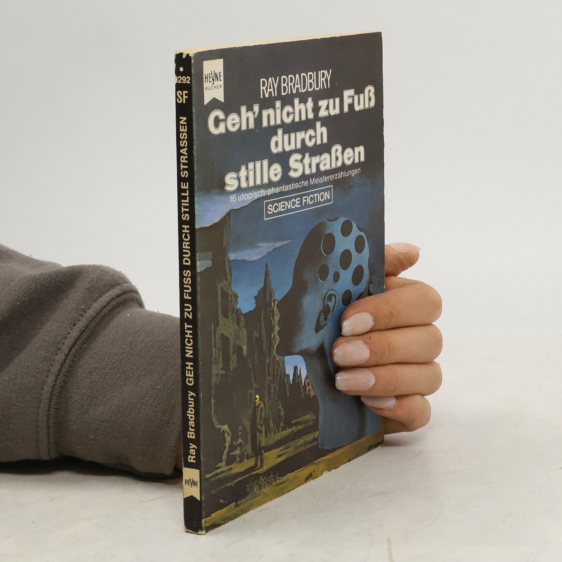 Ray Bradbury Geh'nicht zu Fuß durch stille Straßen