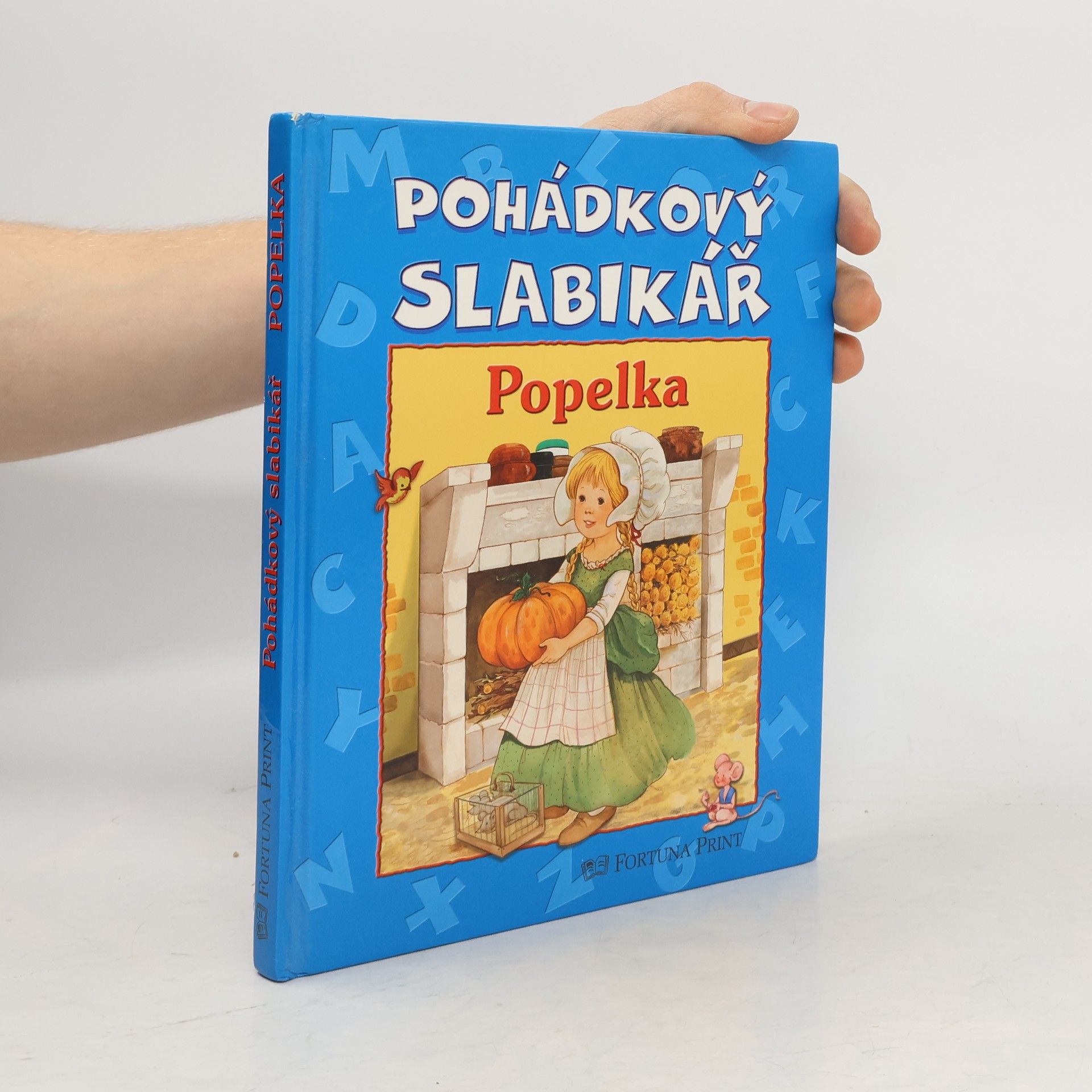 Alena Peisertová Pohádkový slabikář - Popelka