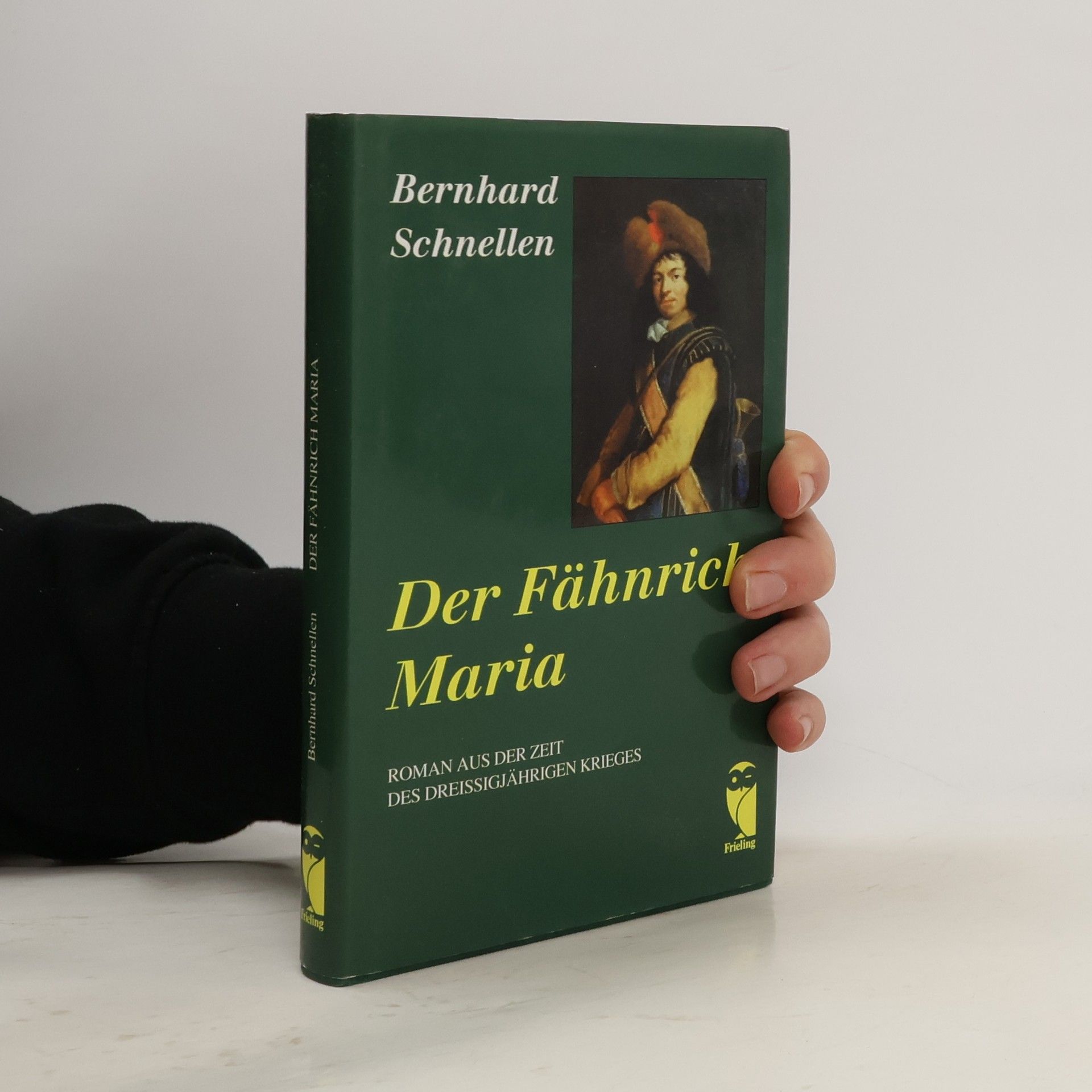 Bernhard Schnellen Der Fähnrich Maria