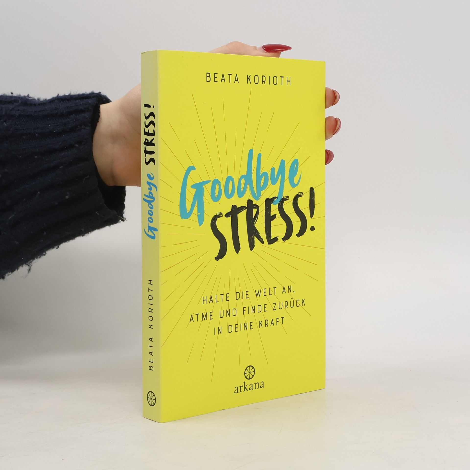 Beata Korioth Goodbye Stress