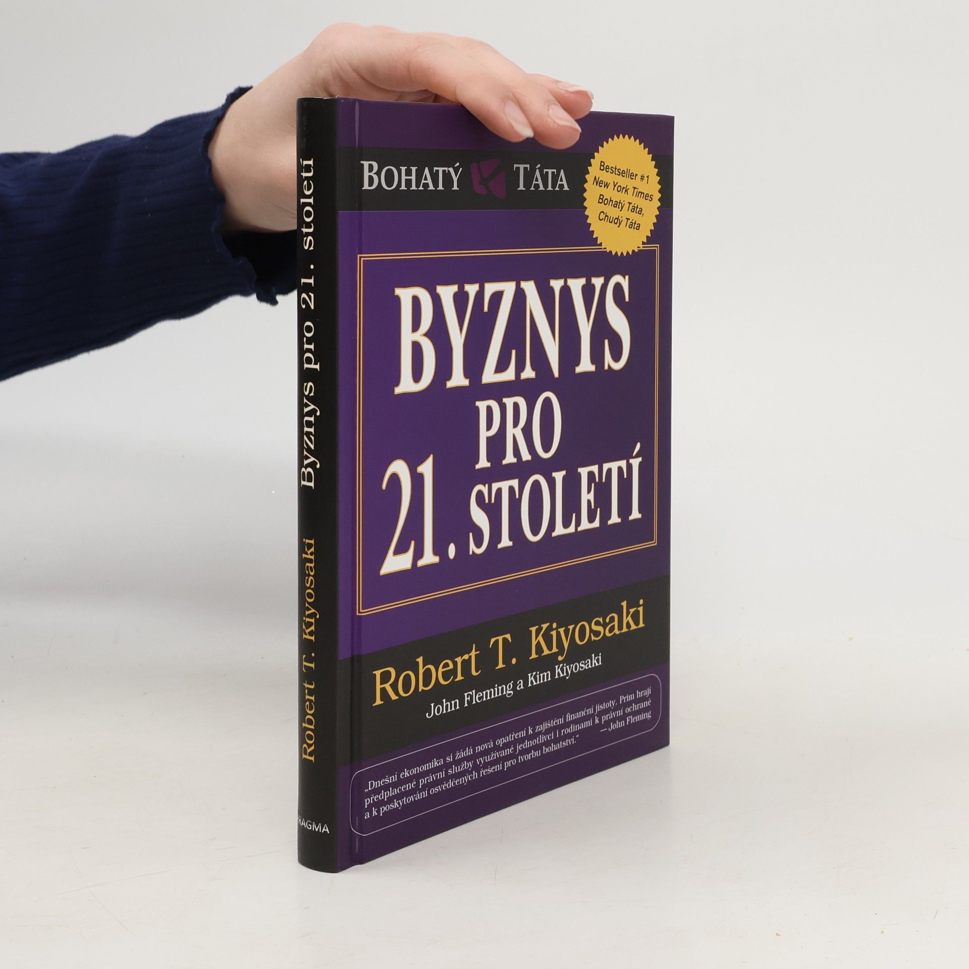 Robert T. Kiyosaki Byznys pro 21. století