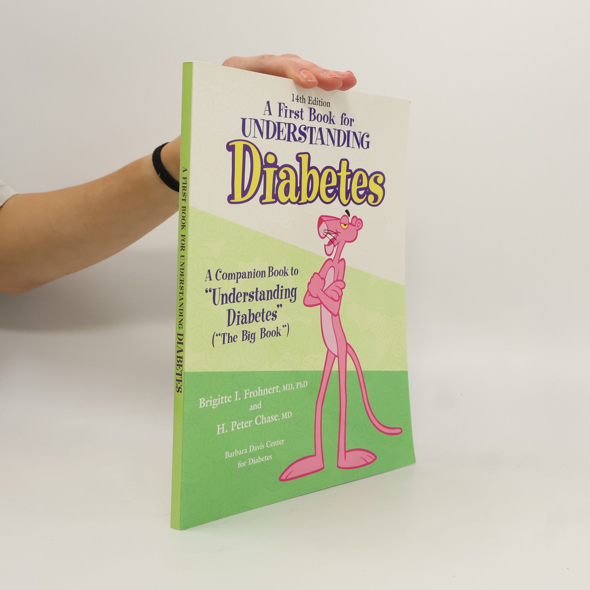 Brigitte I. Frohnert A First Book for Understanding Diabetes