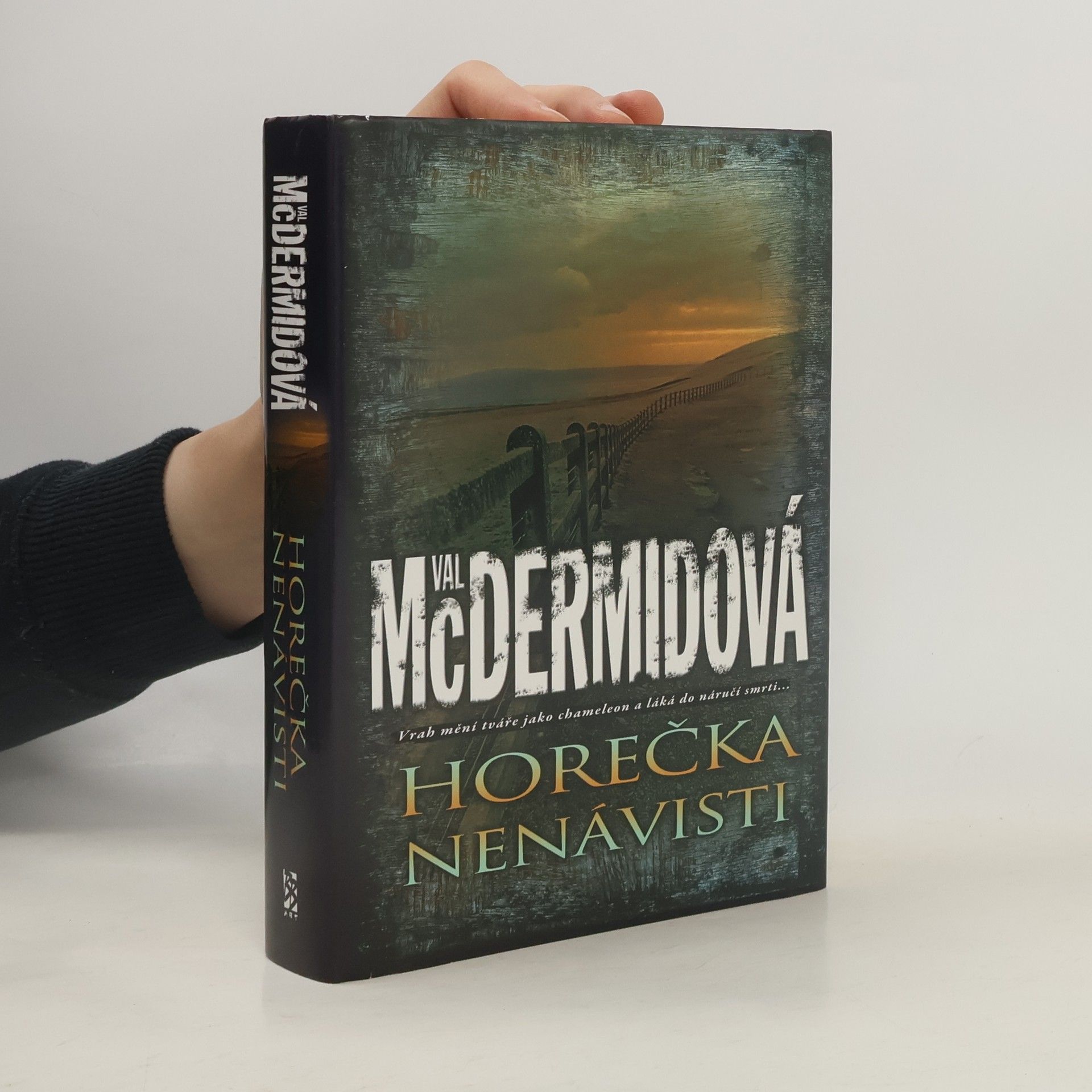 Val McDermid Horečka nenávisti