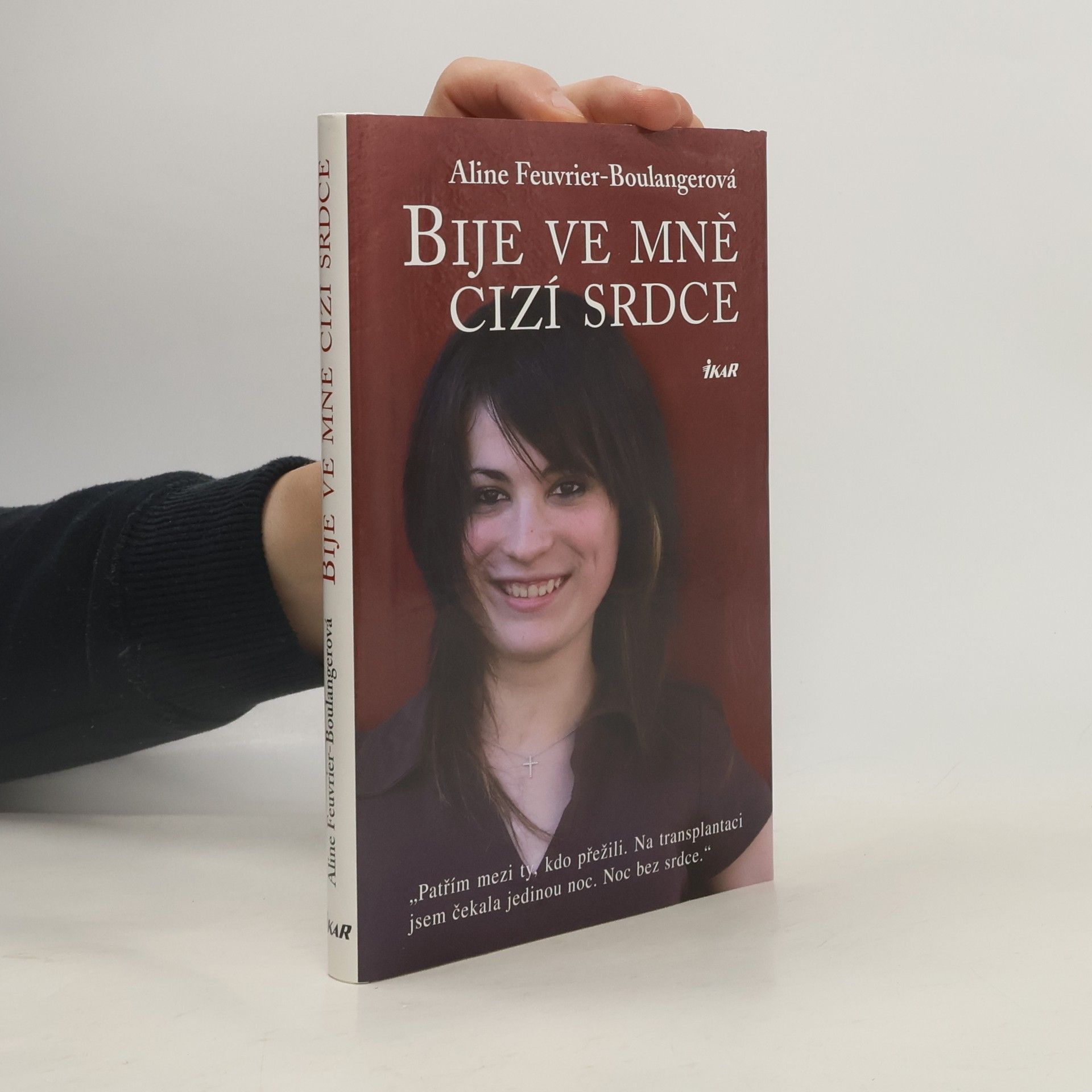 Aline Feuvrier Boulanger Bije ve mně cizí srdce