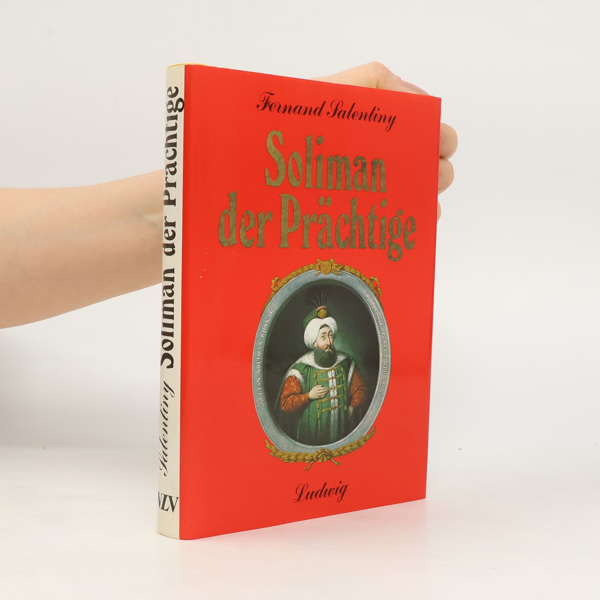 Soliman der Prächtige und das Osmanische Reich