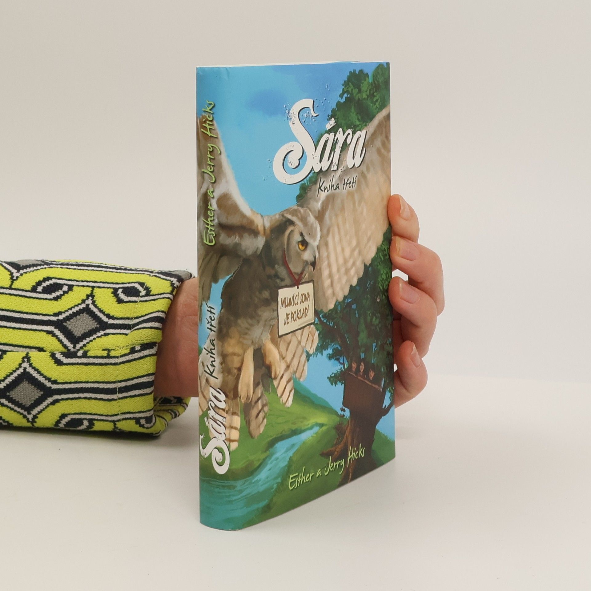 Esther Hicks Sára. Kniha třetí