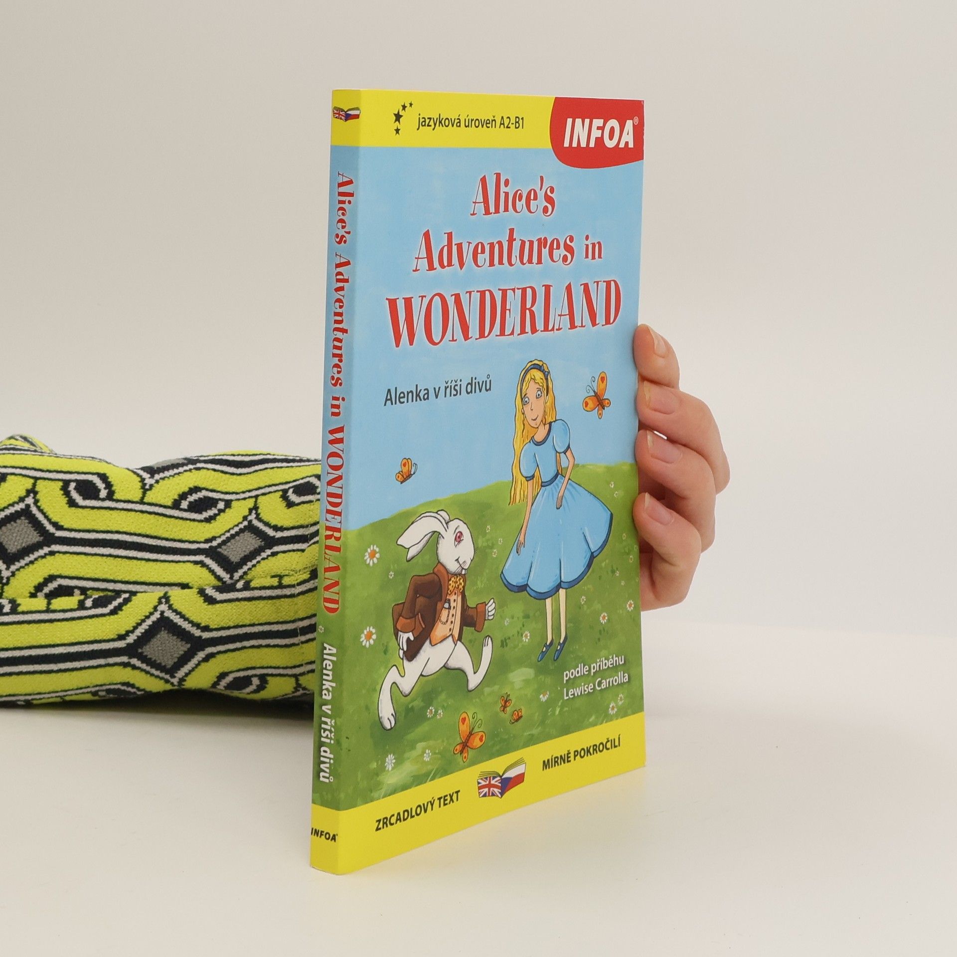 Lewis Carroll Alice's adventures in Wonderland/Alenka v říši divů