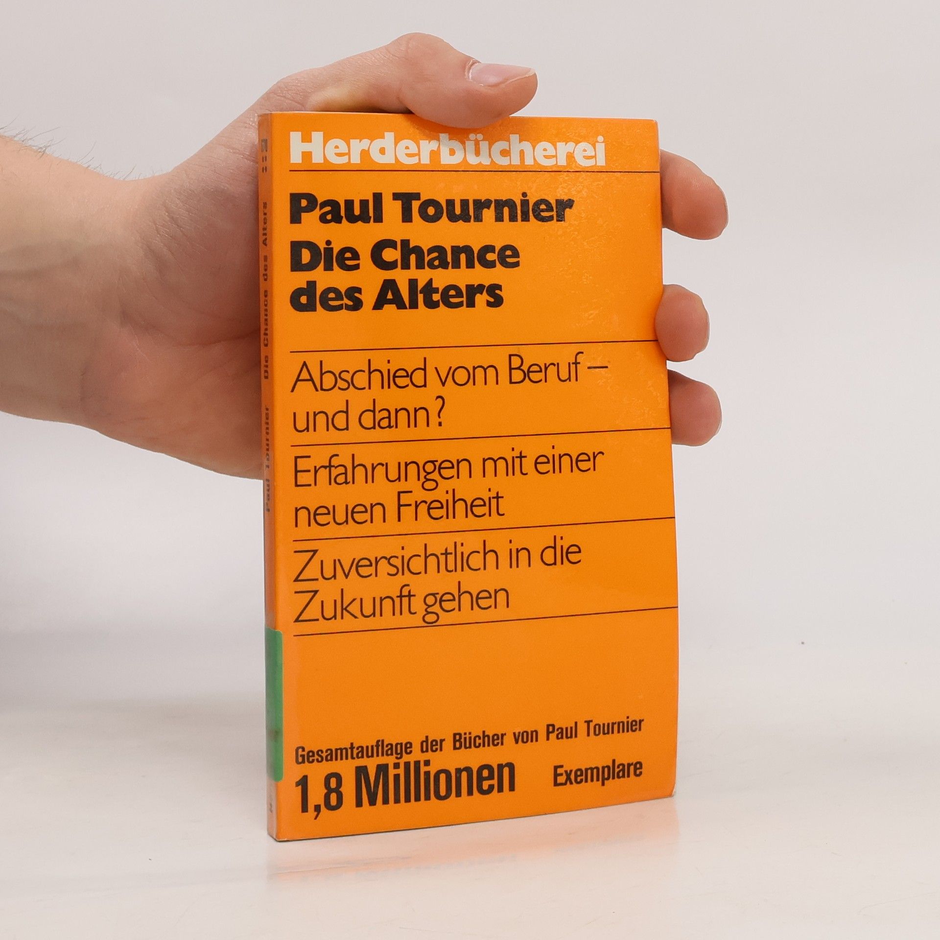 Paul Tournier Die Chance des Alters
