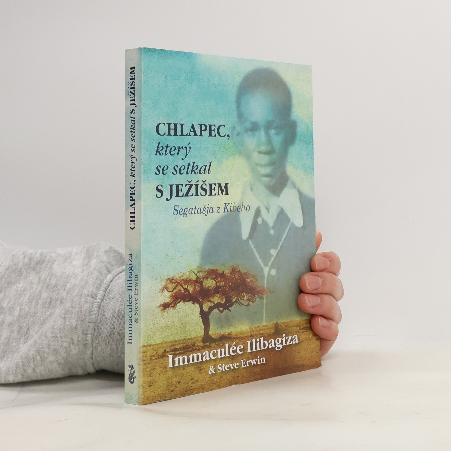 Chlapec, který se setkal s Ježíšem : Segatašja z Kibeho