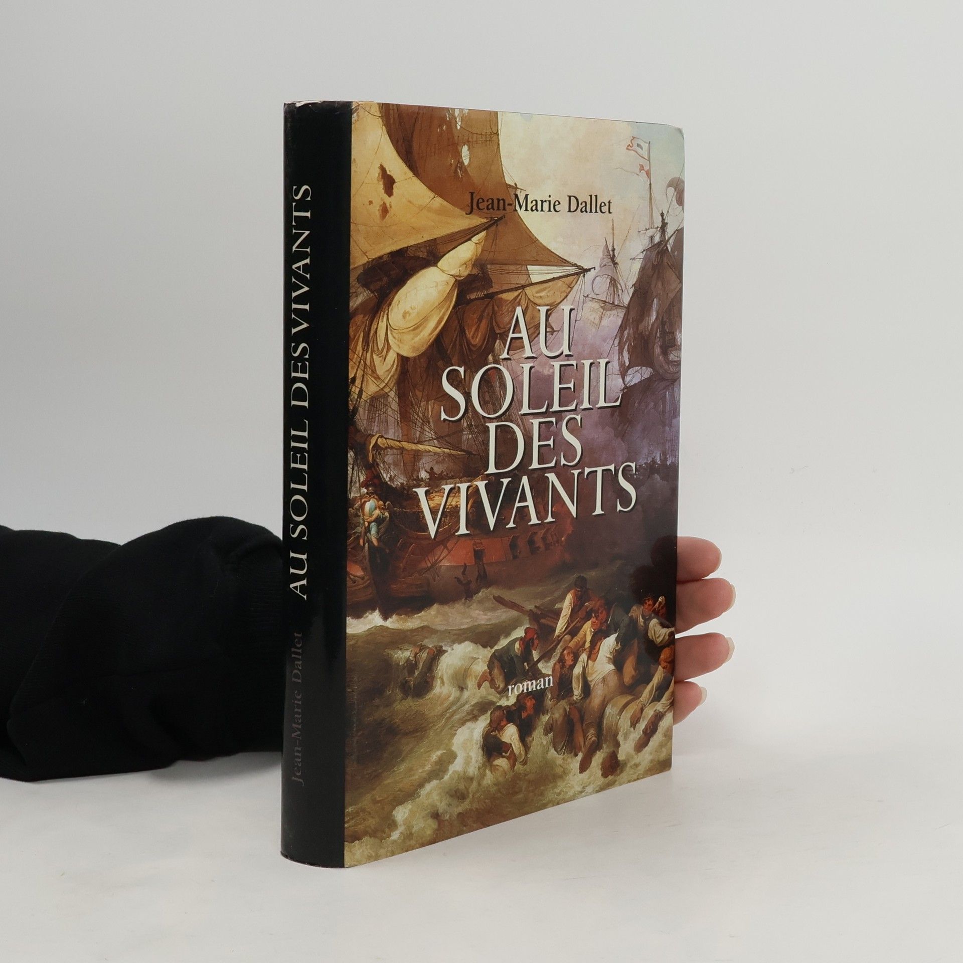 Jean-Marie Dallet Au soleil des vivants