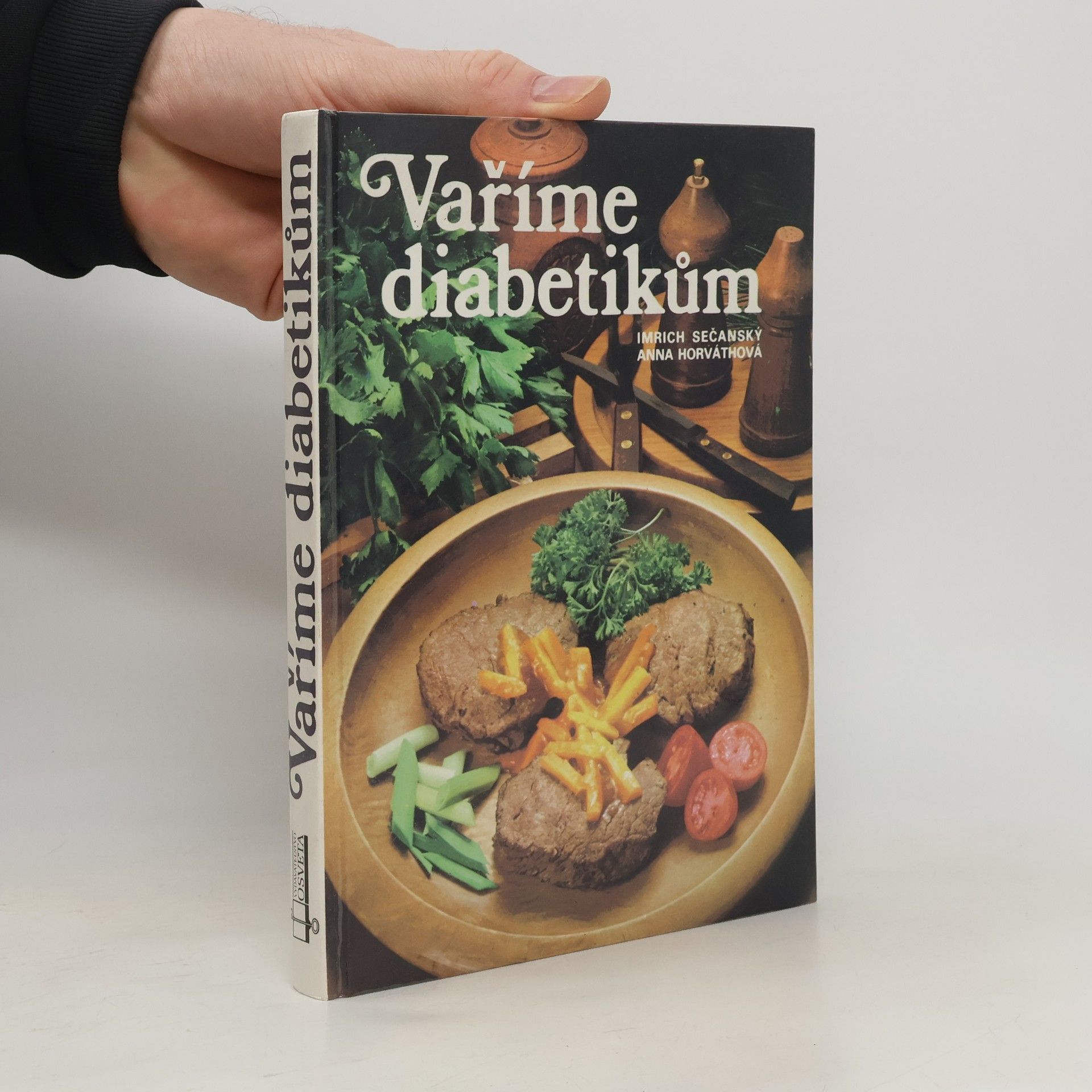Imrich Sečanský Vaříme diabetikům
