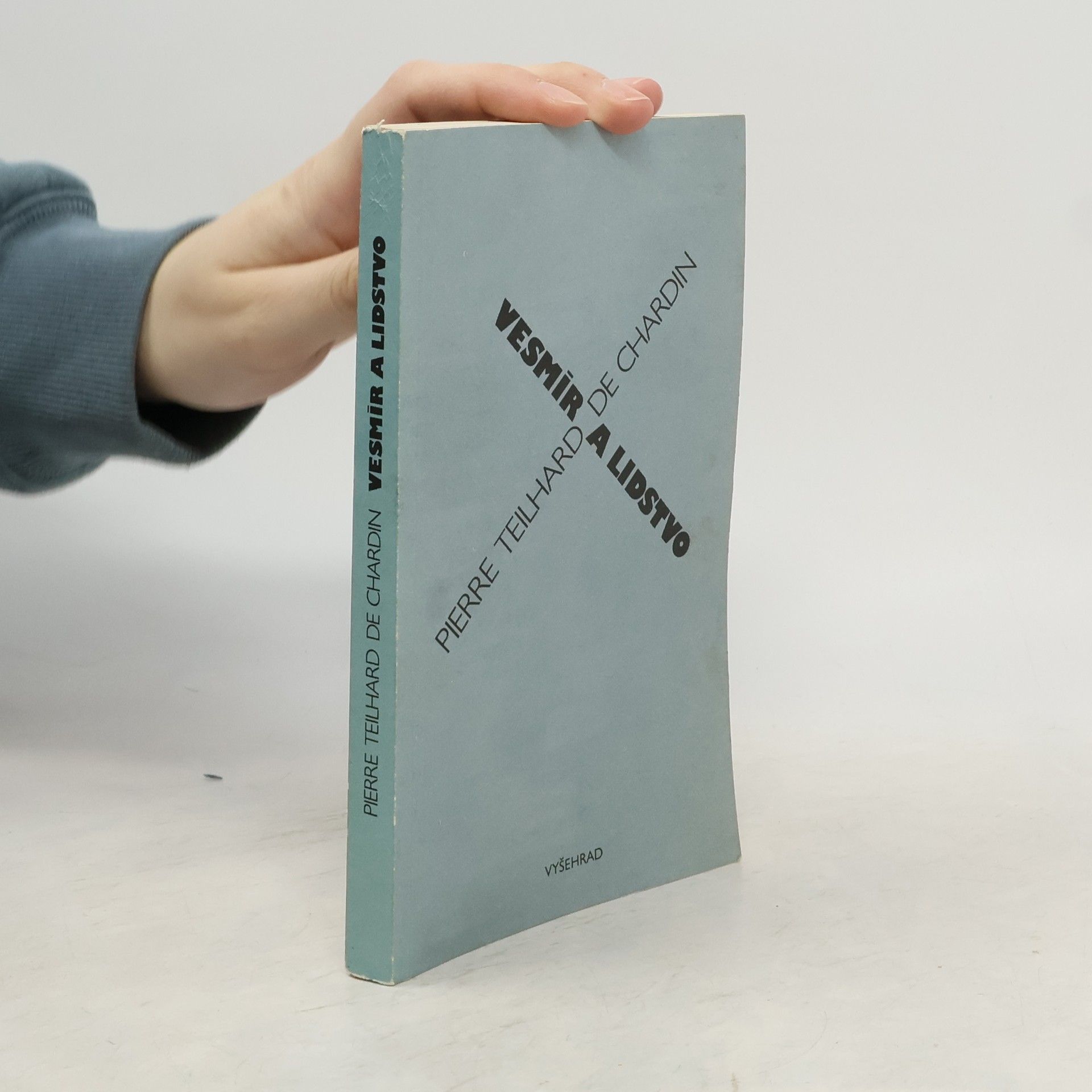 Pierre Teilhard de Chardin Vesmír a lidstvo