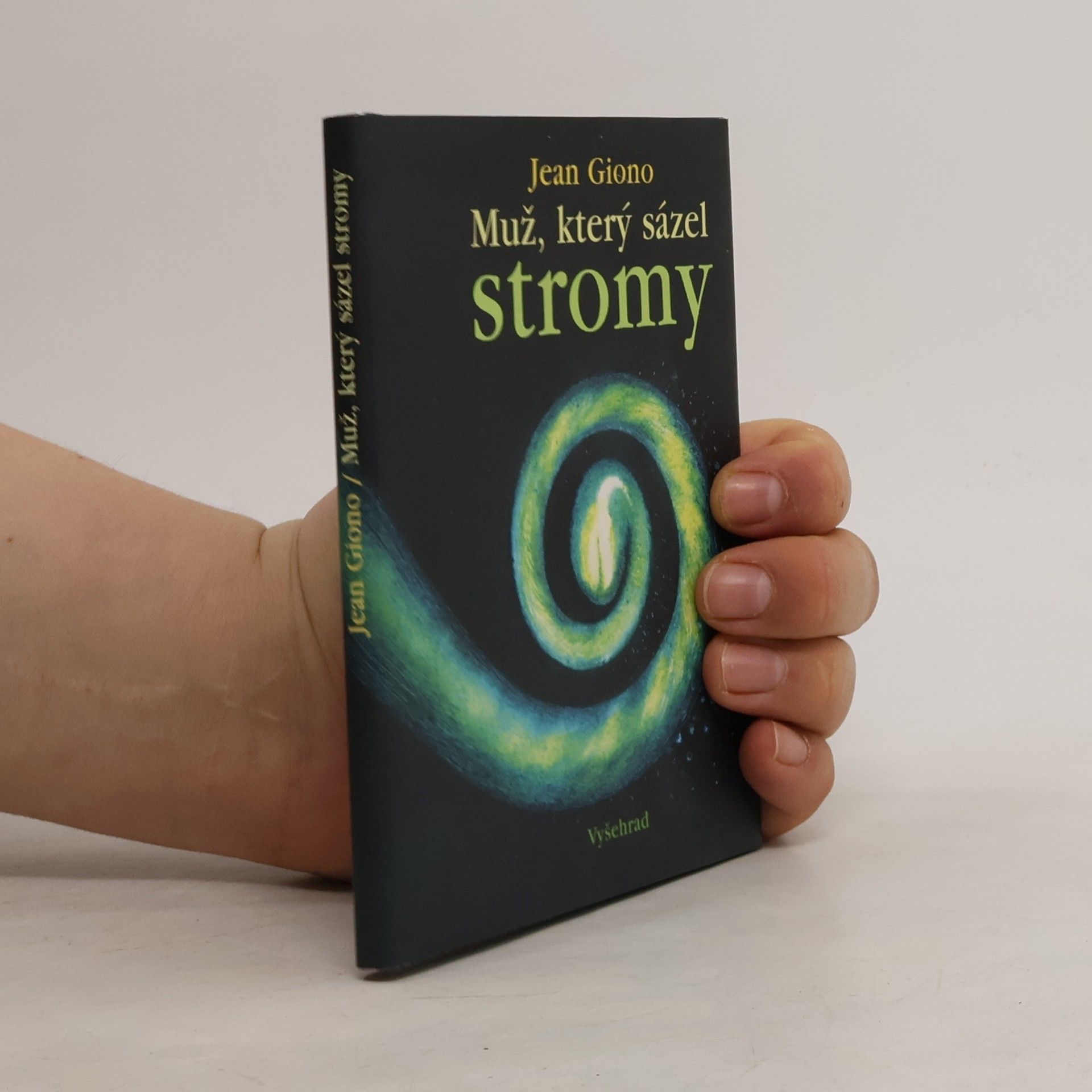 Jean Giono Muž, který sázel stromy