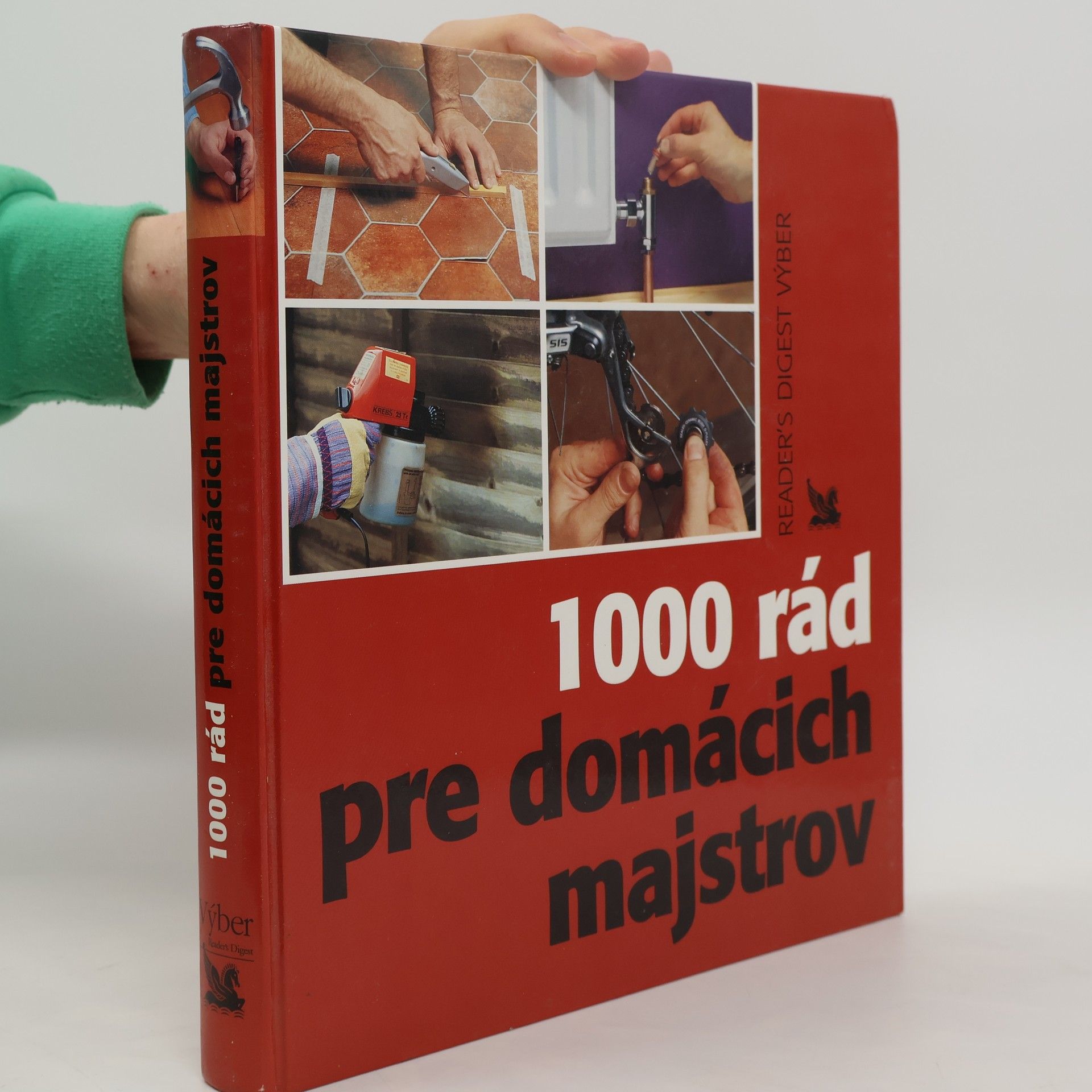 Kolektív autorov 1000 rád pre domácich majstrov