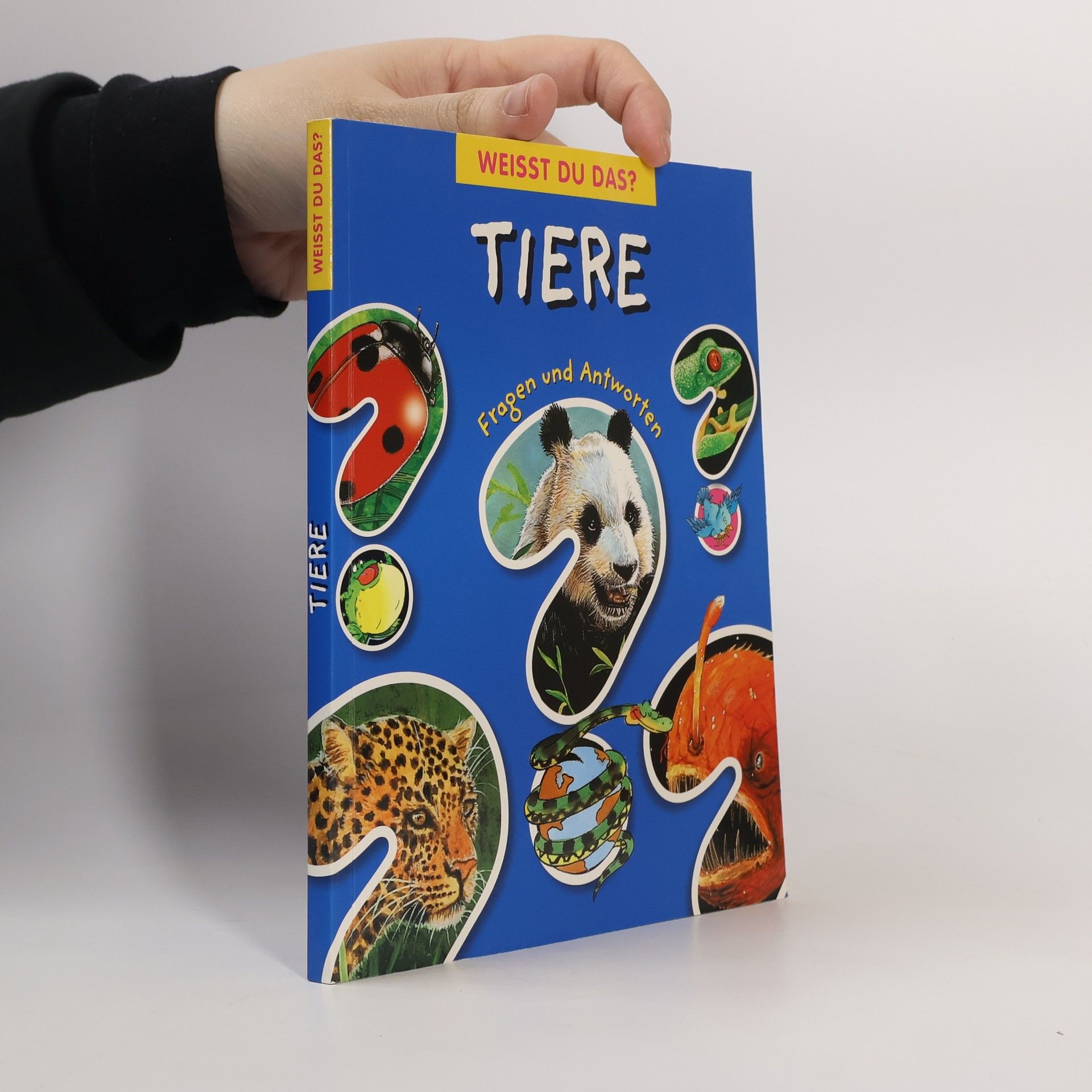 Weisst du das? Tiere. Fragen und Antworten