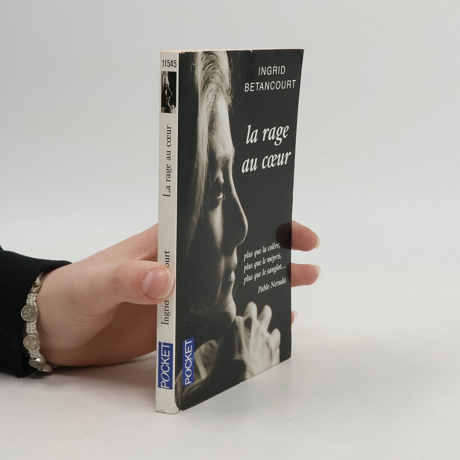 Ingrid Betancourt La rage au coeur