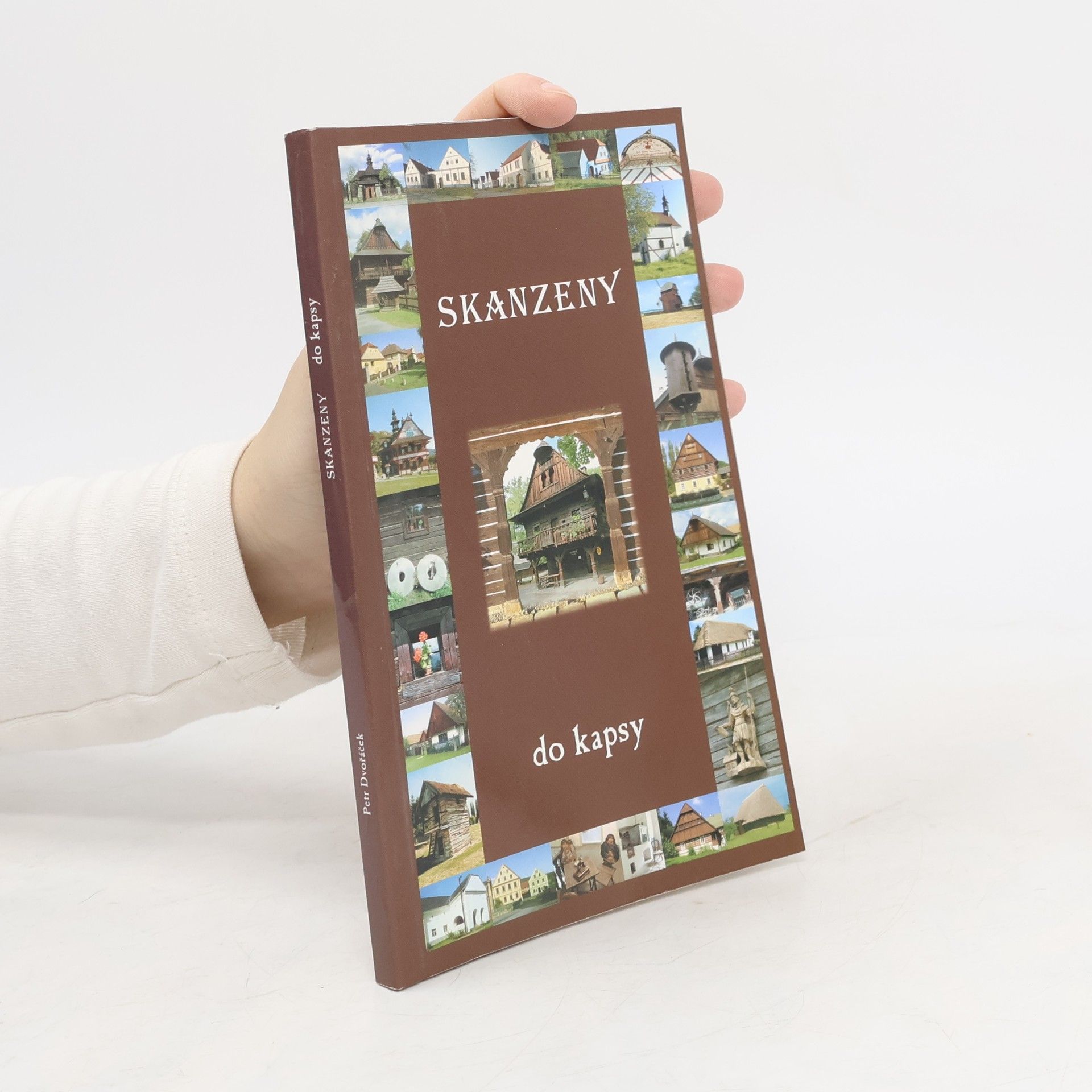 Petr Dvořáček Skanzeny