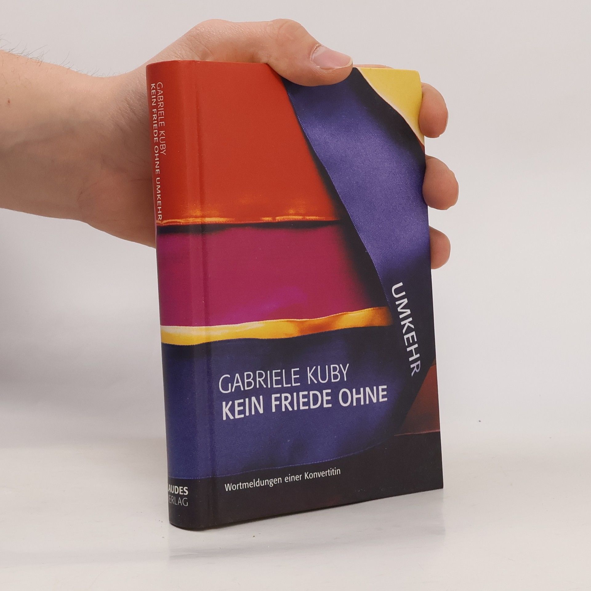 Kein Friede ohne Umkehr. Wortmeldungen einer Konvertitin.