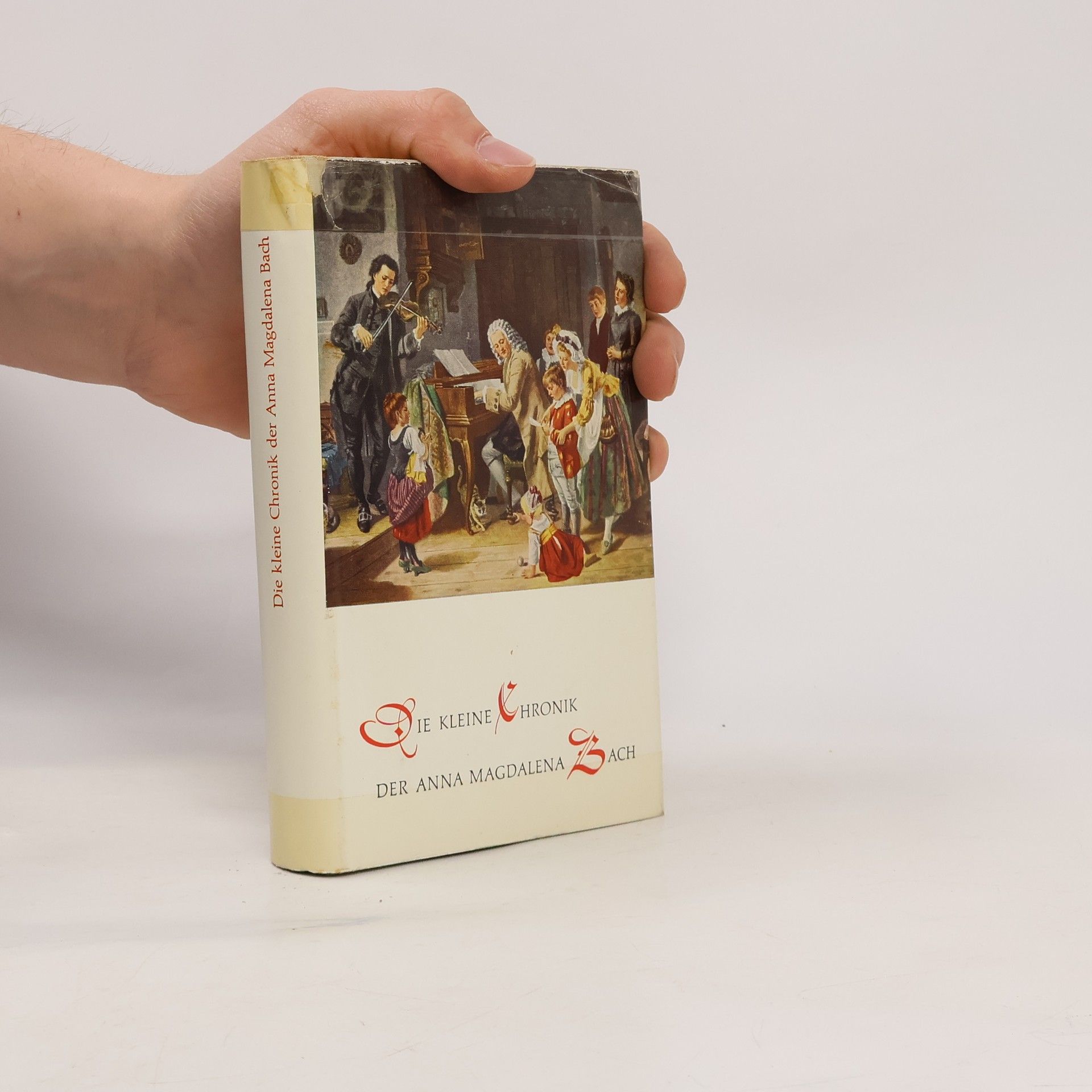 Collectif d'auteurs Die kleine Chronik der Anna Magdalena Bach