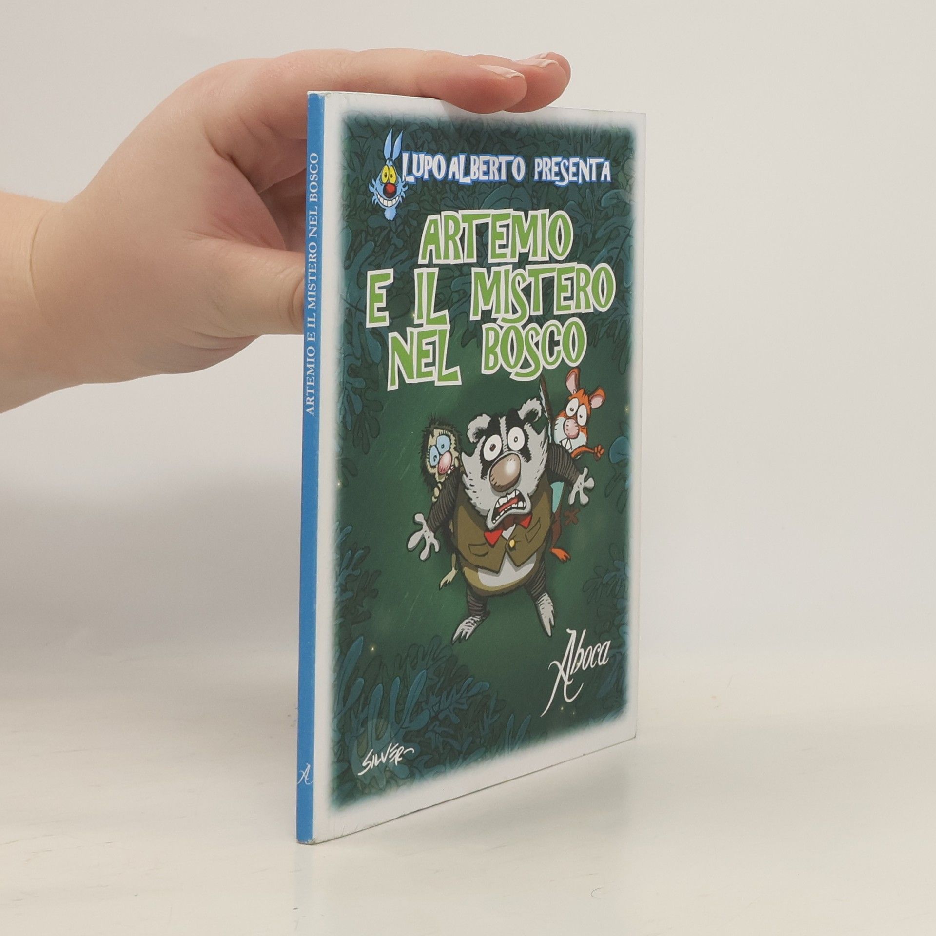 AA.VV. Lupo Alberto presenta: Artemio e il mistero nel bosco