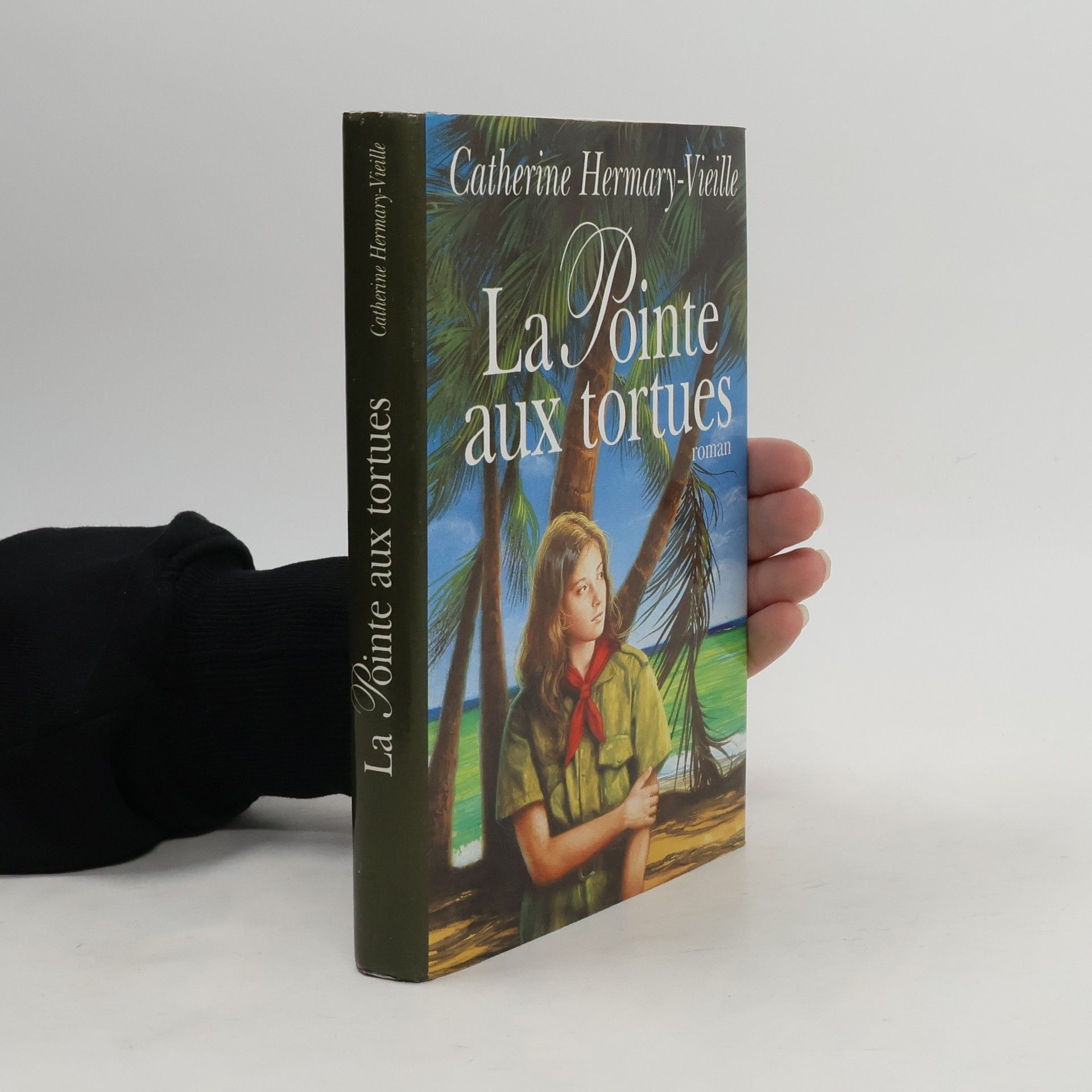 Catherine Hermary Vieille La Pointe aux tortues