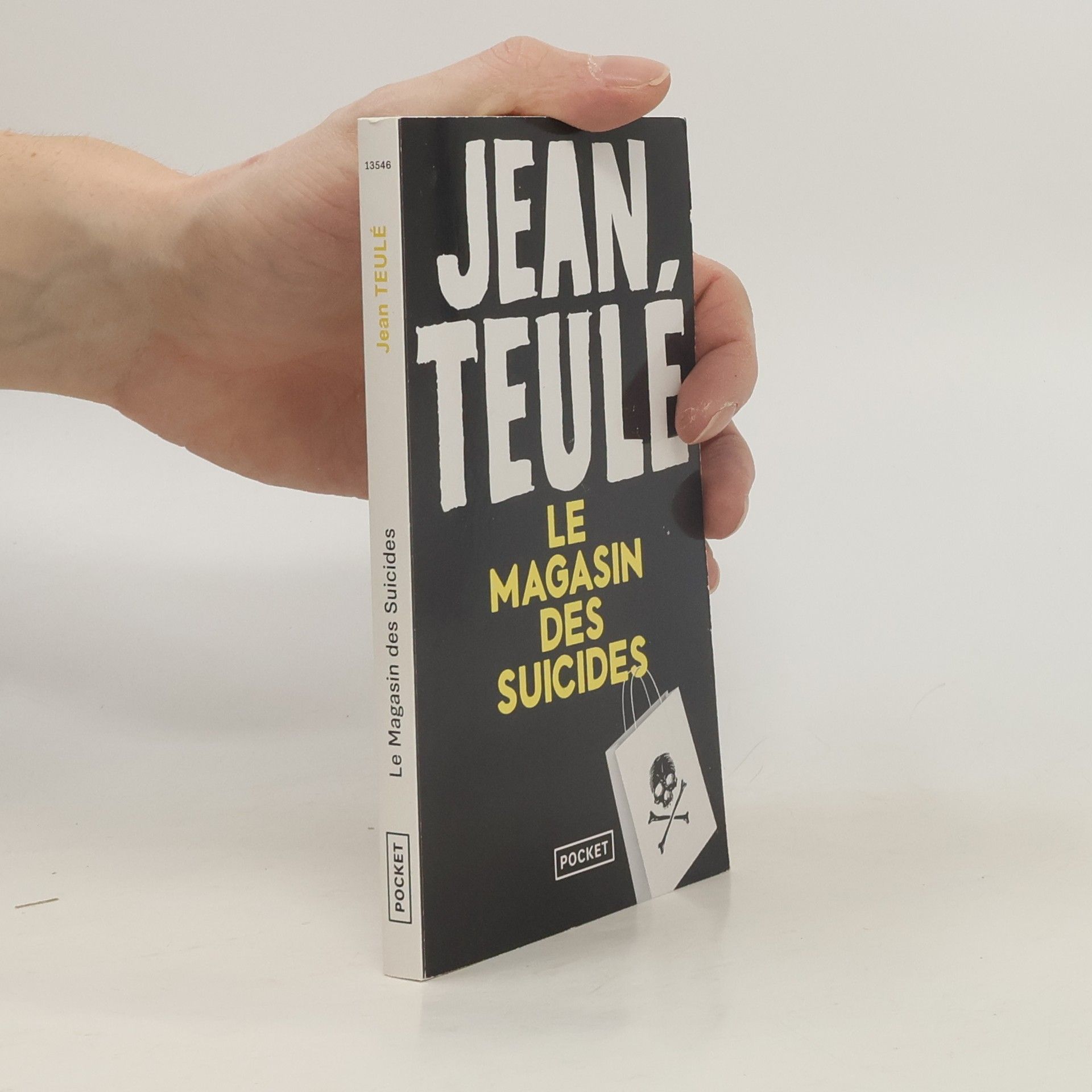 Jean Teulé Le magasin des suicides : roman
