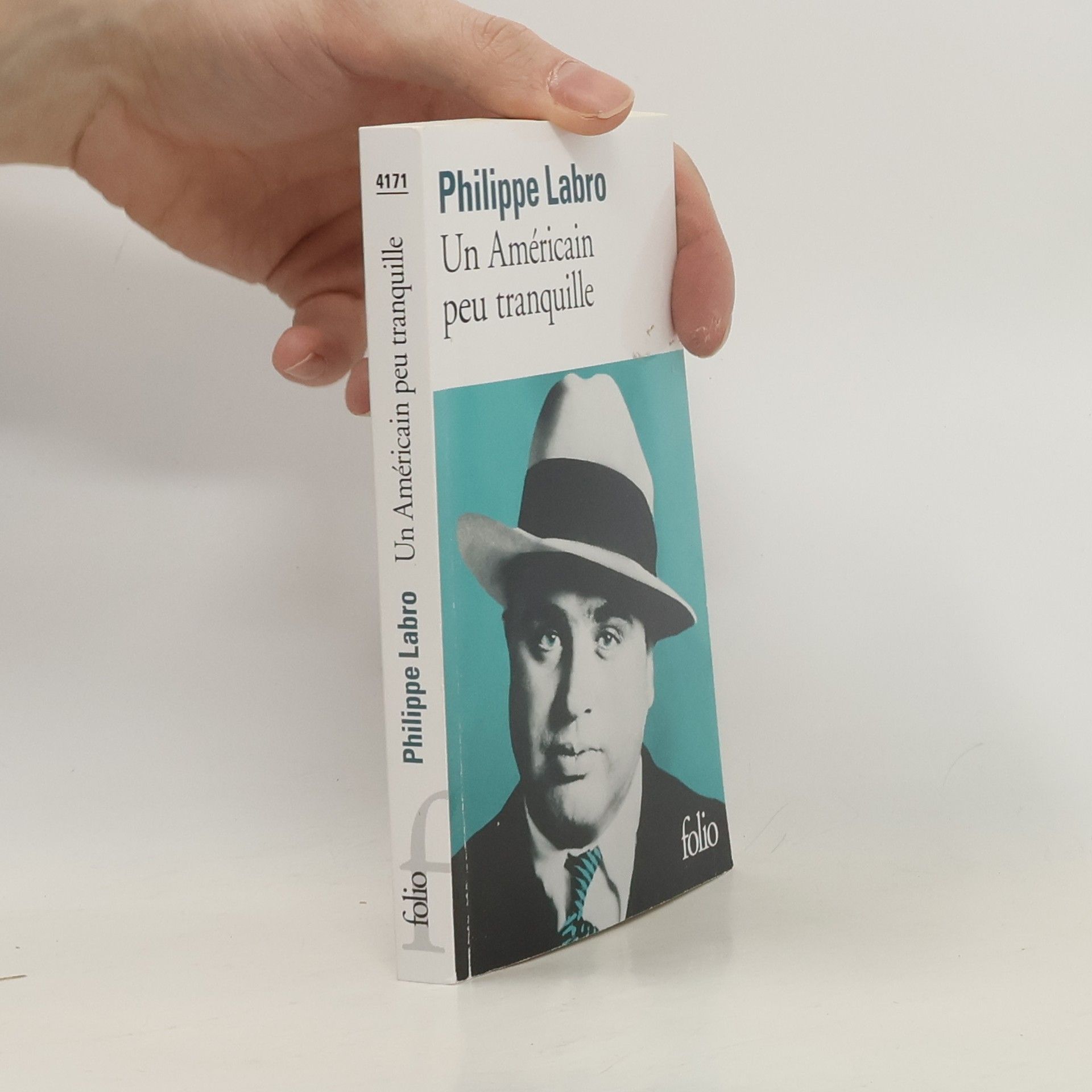 Labro Philippe Un Américain peu tranquille