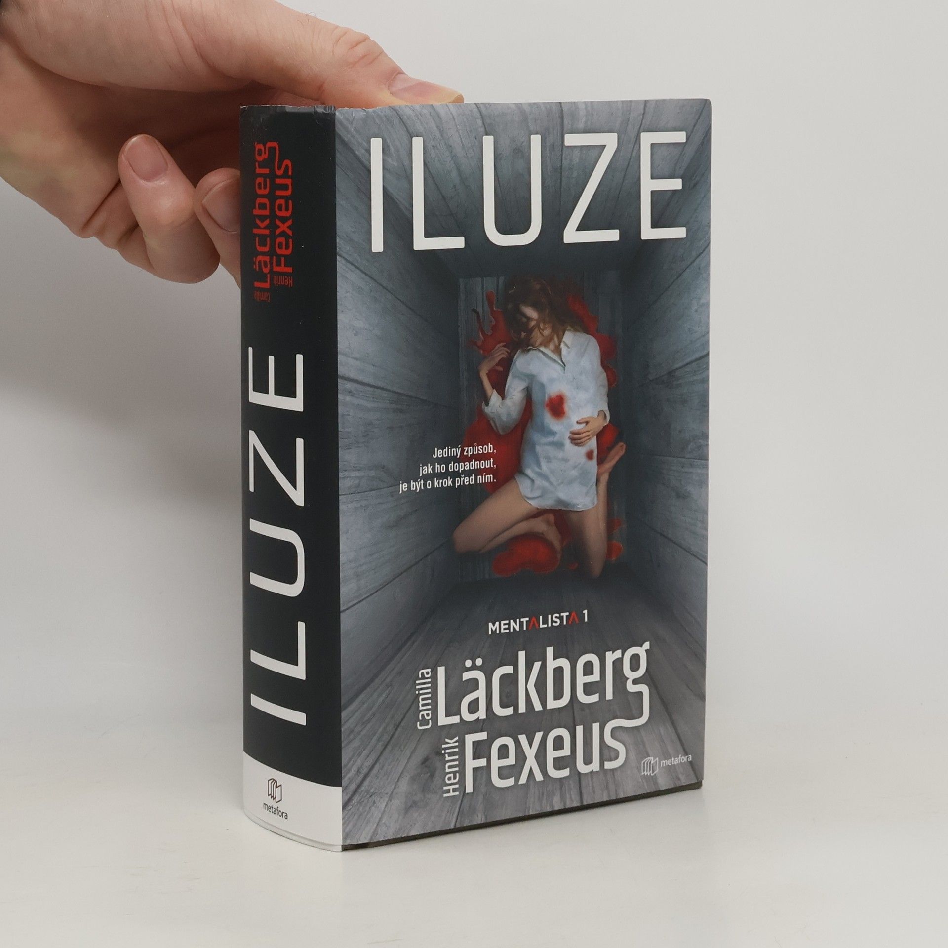 Camilla Läckberg Mentalista. 1, Iluze