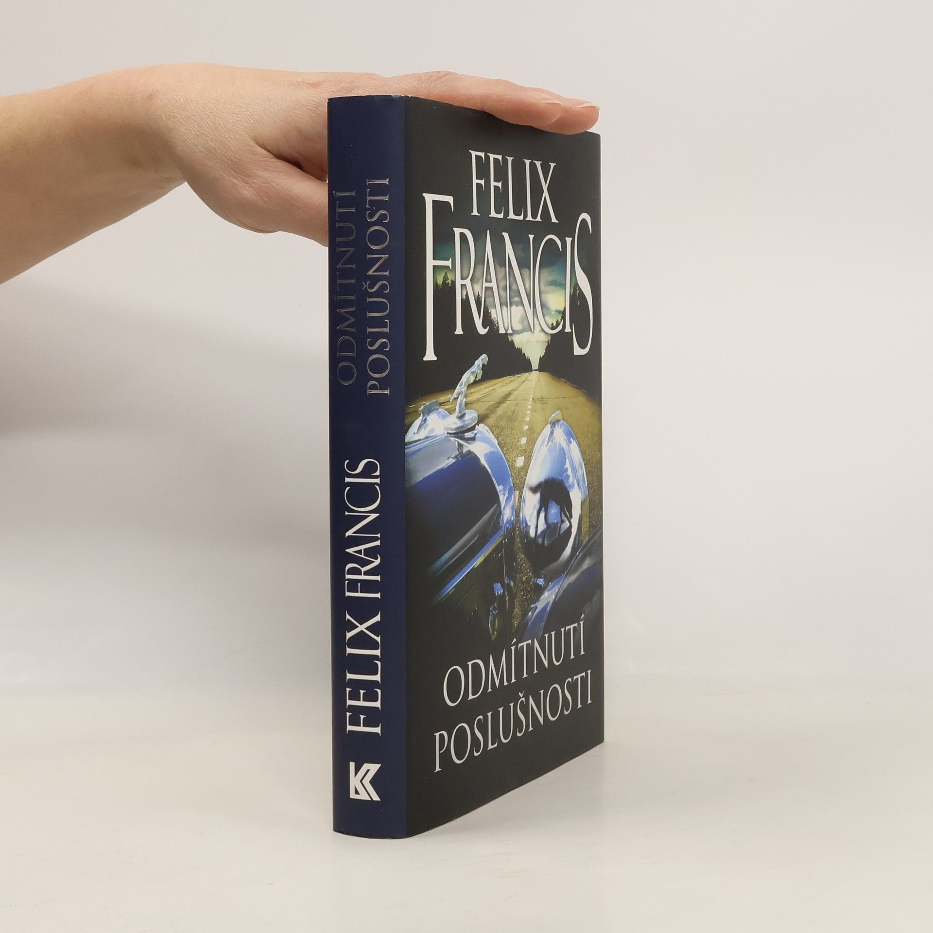 Felix Francis Odmítnutí poslušnosti
