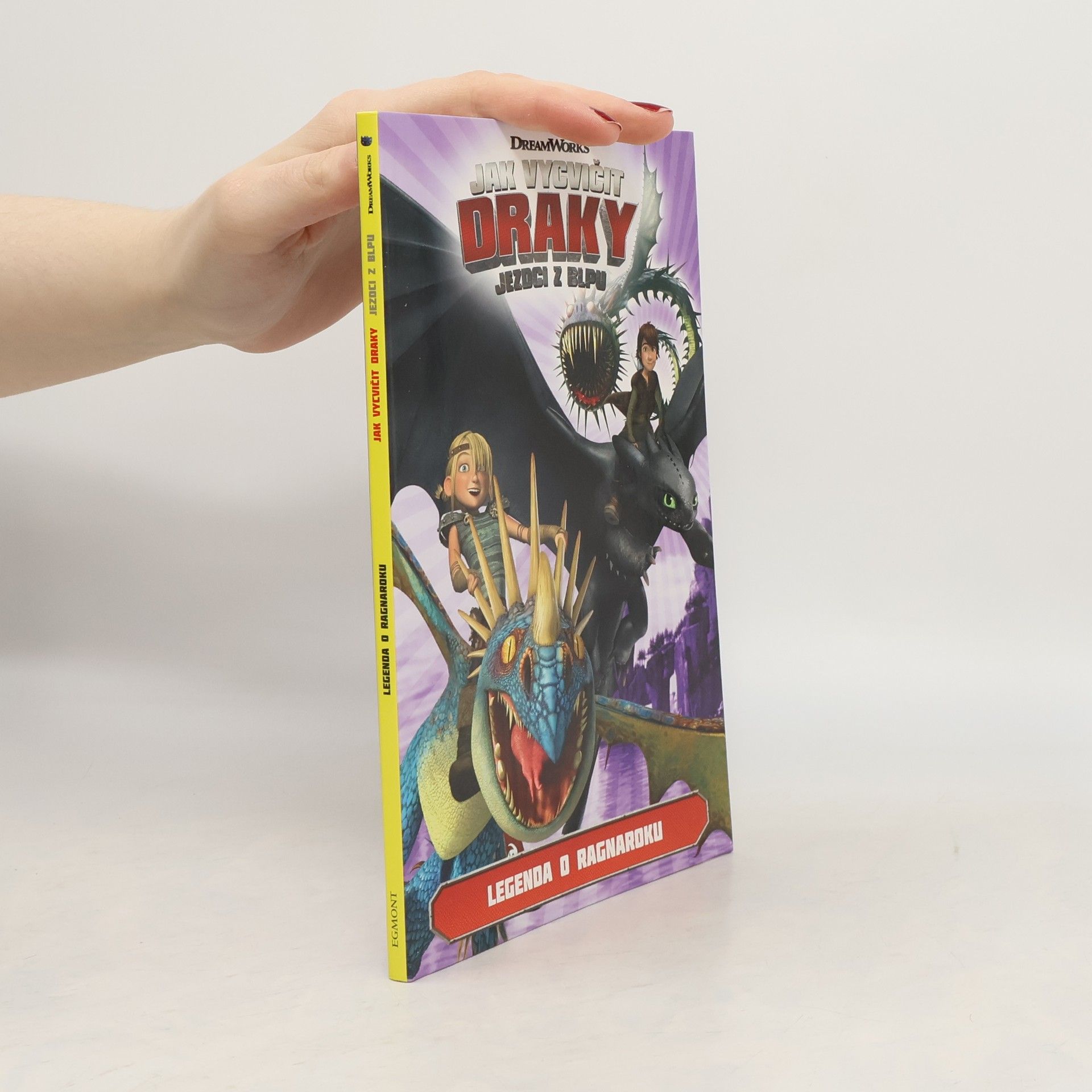 Simon Furman Jak vycvičit draky. Jezdci z Blpu. Pátý díl, Legenda o Ragnaroku.